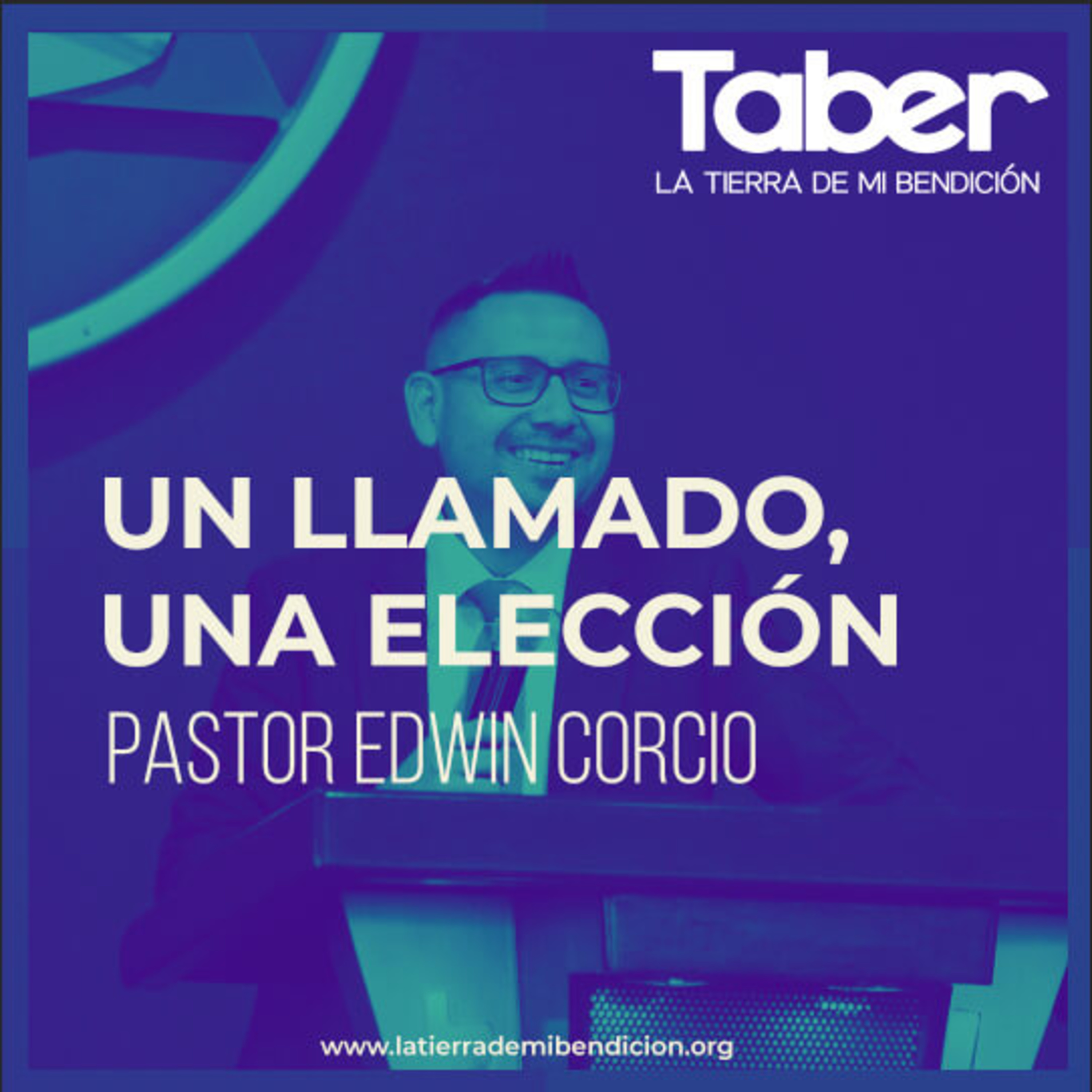 La Tierra de Mi Bendición Pastor Edwin Corcio