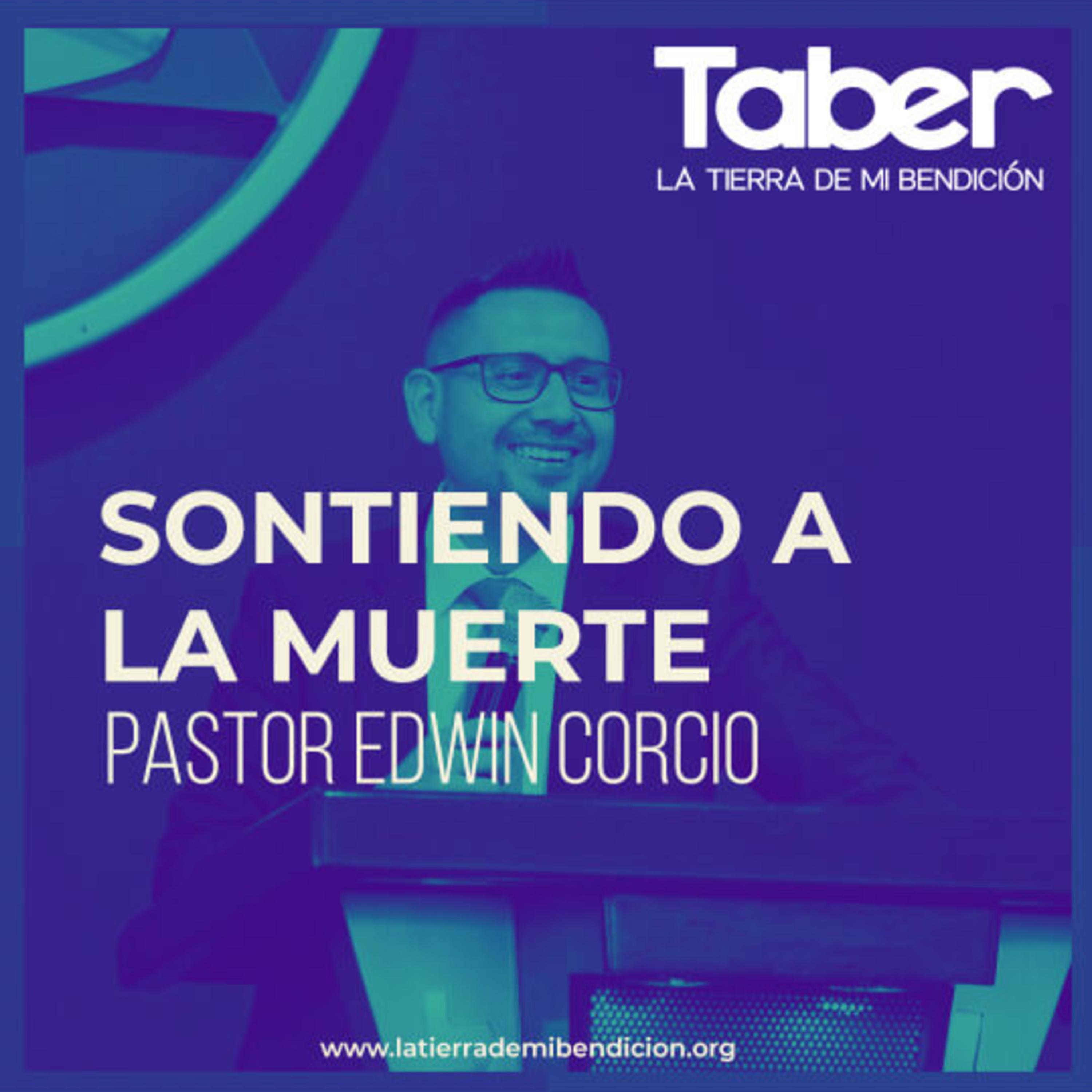 La Tierra de Mi Bendición Pastor Edwin Corcio