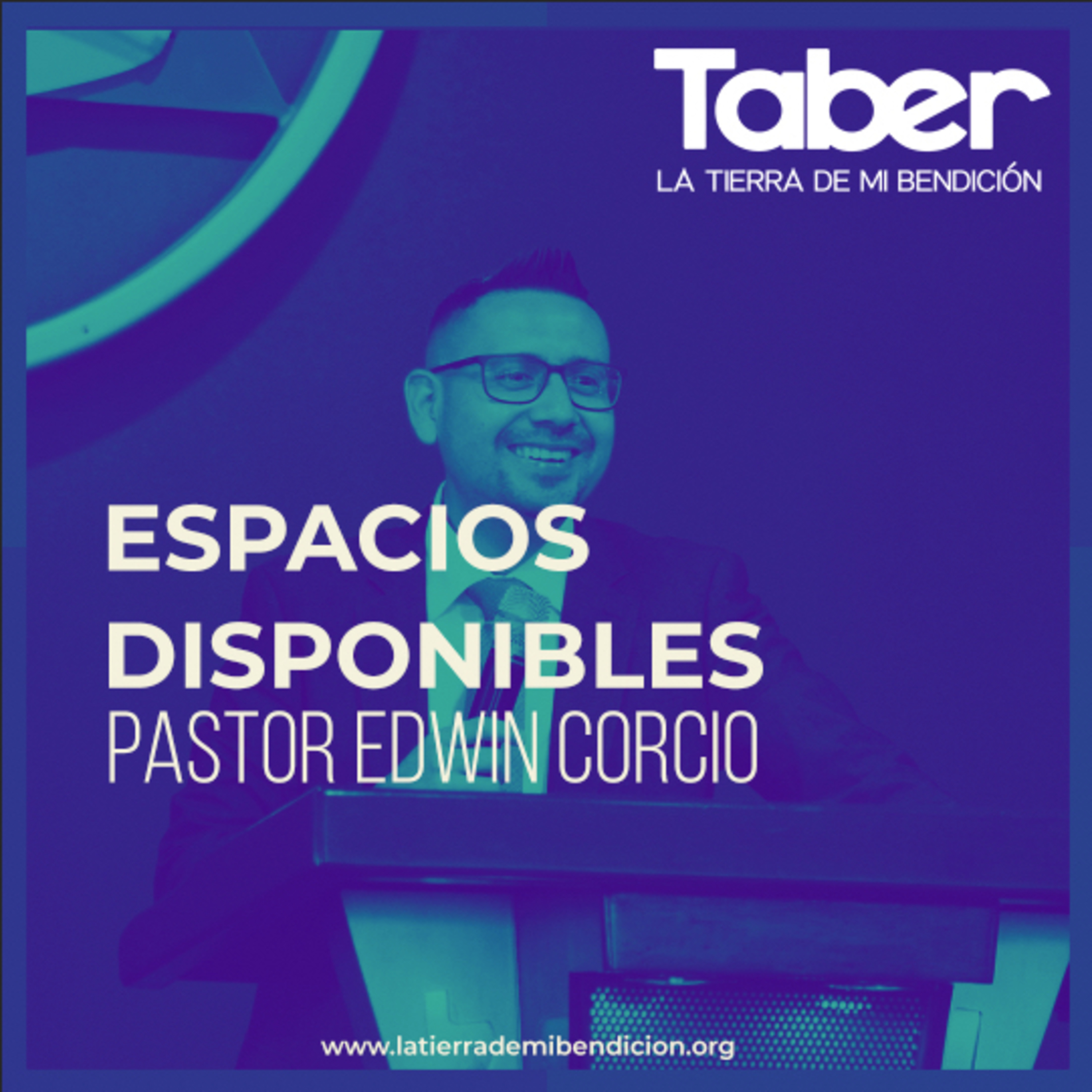 La Tierra de Mi Bendición Pastor Edwin Corcio