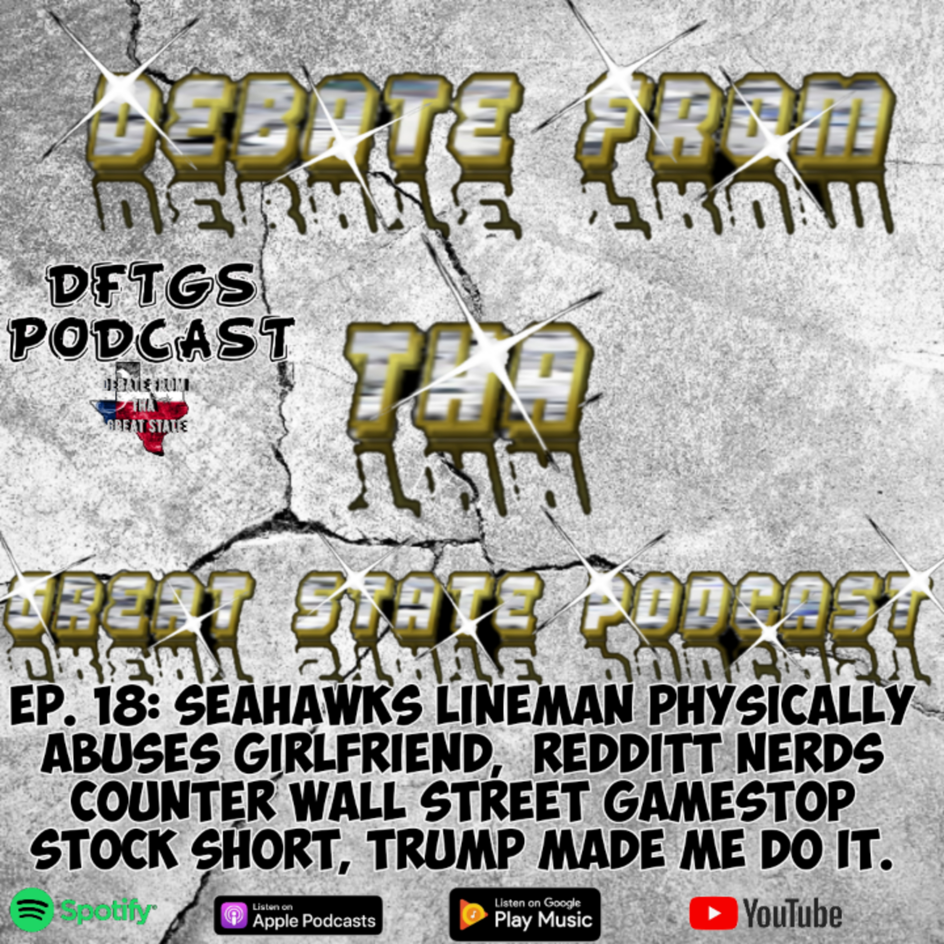 Debate From Tha Great State Podcast