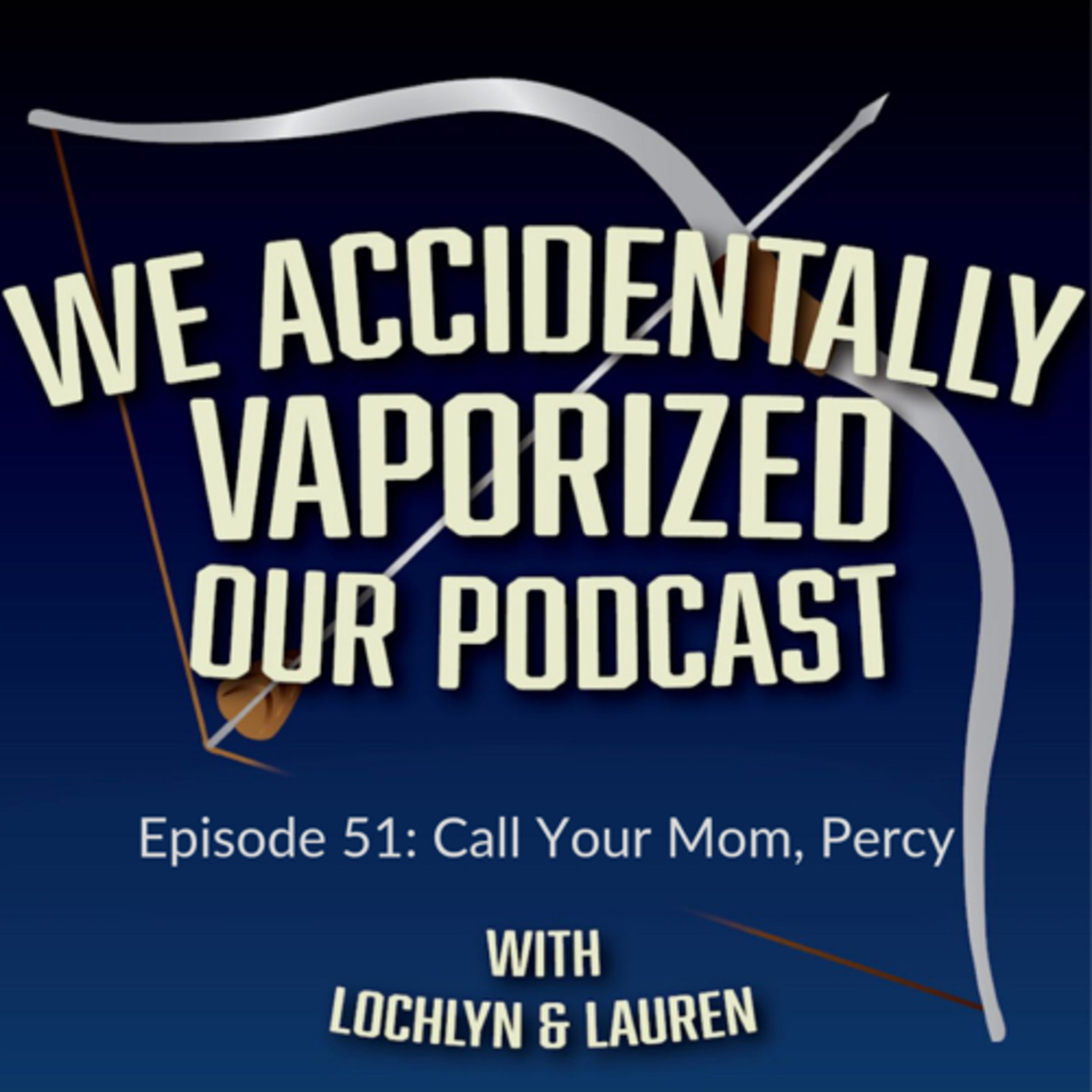 We Accidentally Vaporized Our Podcast