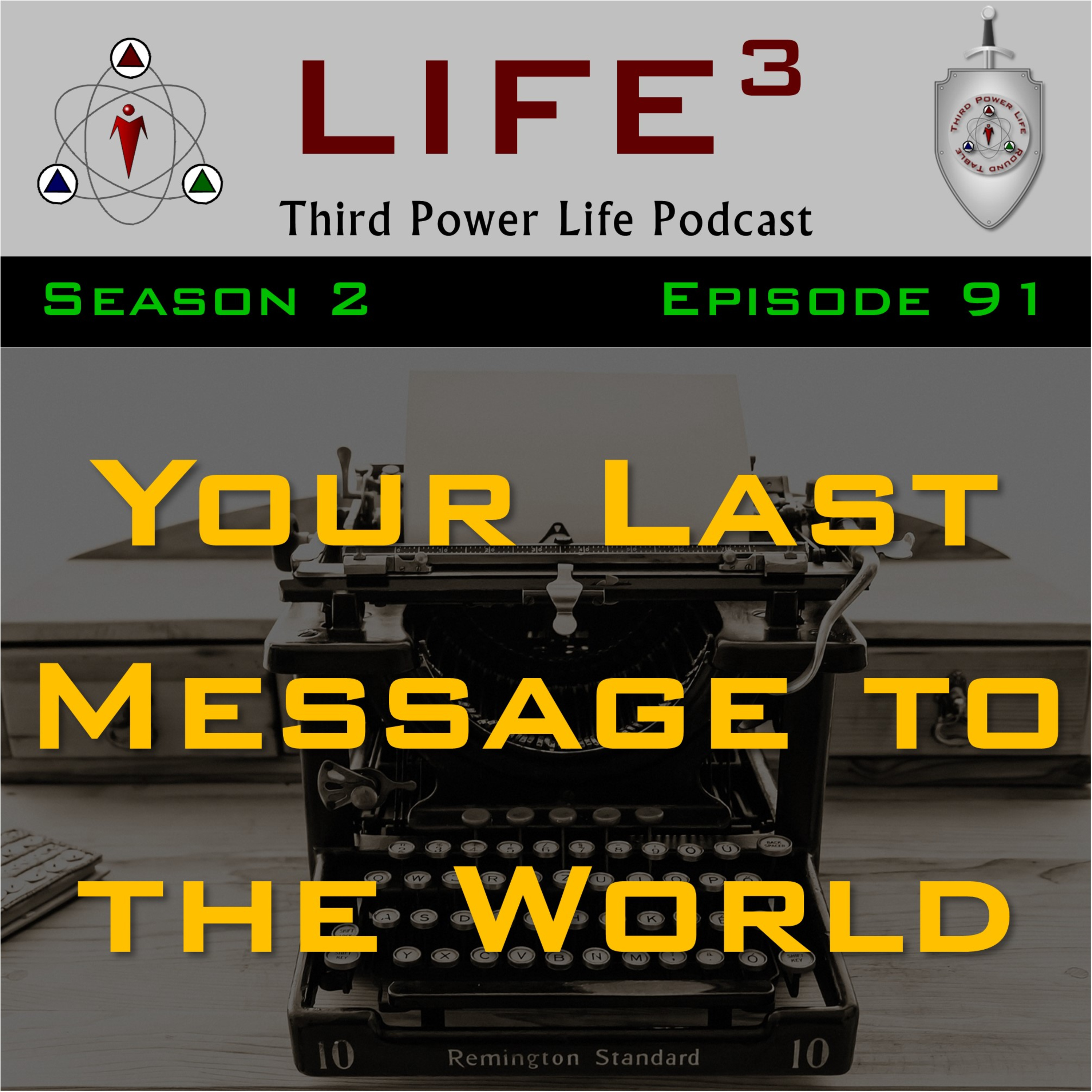 [TPL] S2E91 - What Would be Your Last Message to the World? episode artwork
