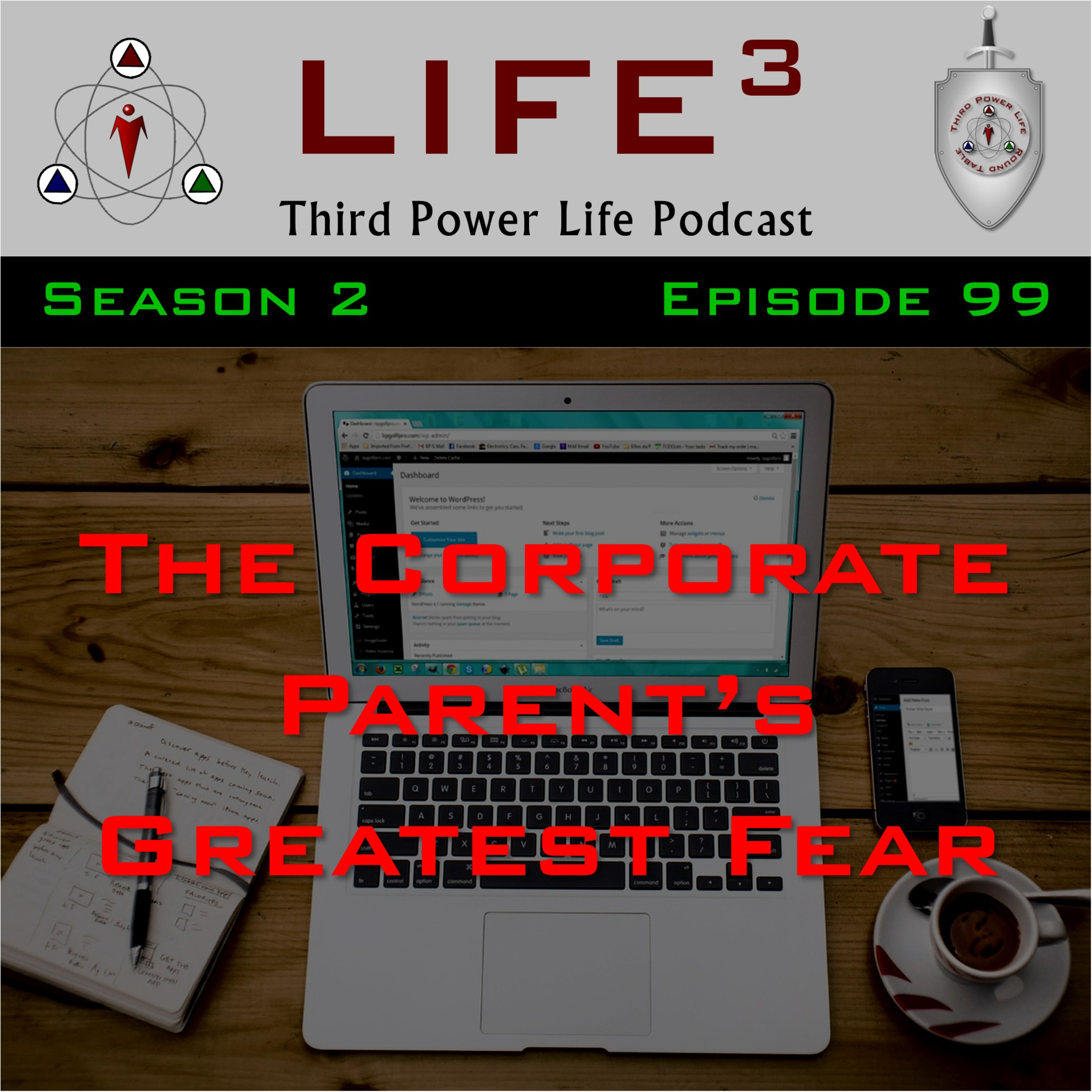 [TPL] S2E99 - The Corporate Parent's Greatest Fear episode artwork
