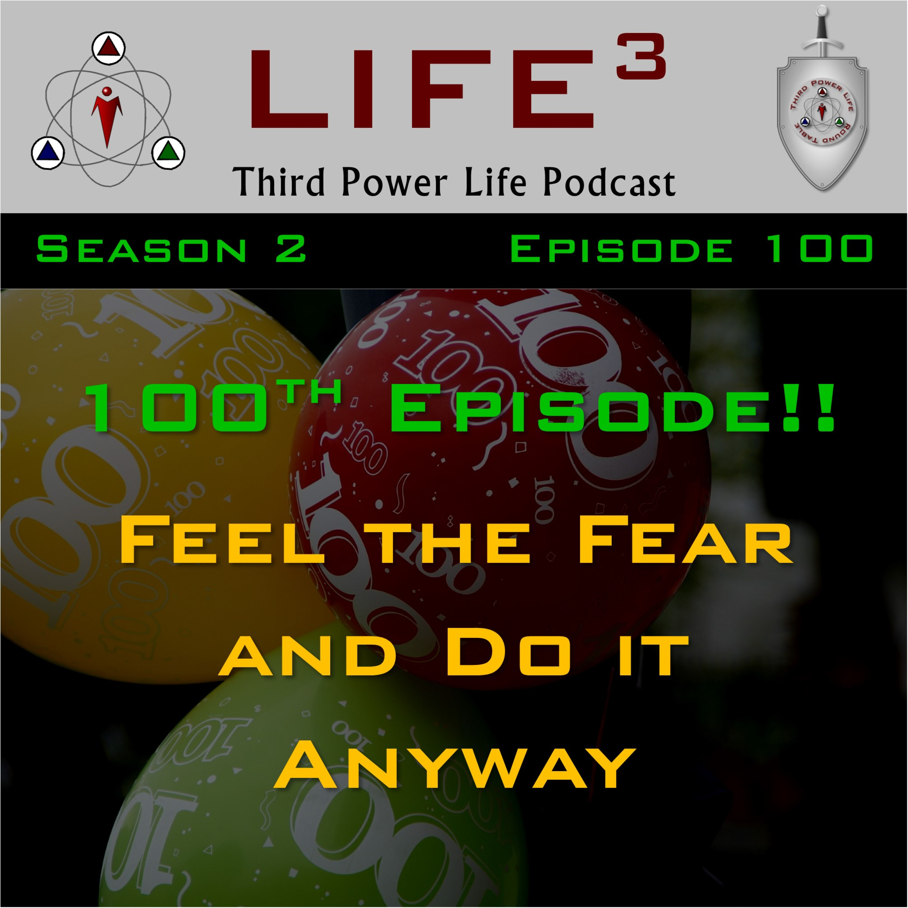 [TPL] S2E100 - 100th Episode!! - Feel the Fear and Do It Anyway episode artwork