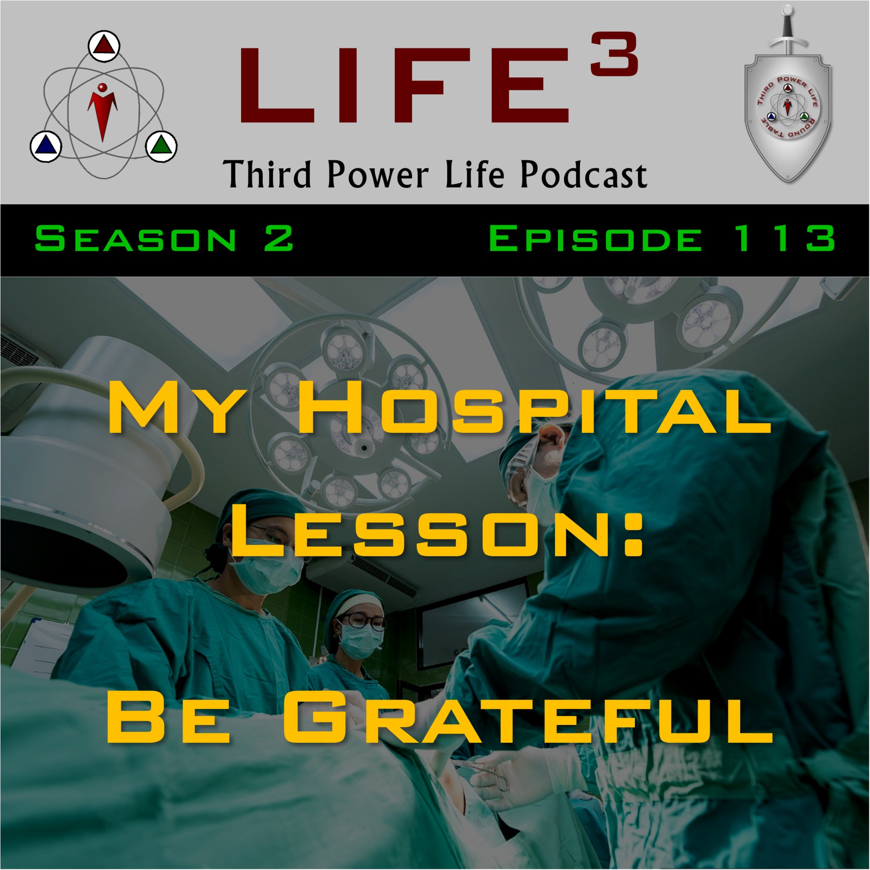 [TPL] S2E113 - My Hospital Lesson - Be Grateful episode artwork