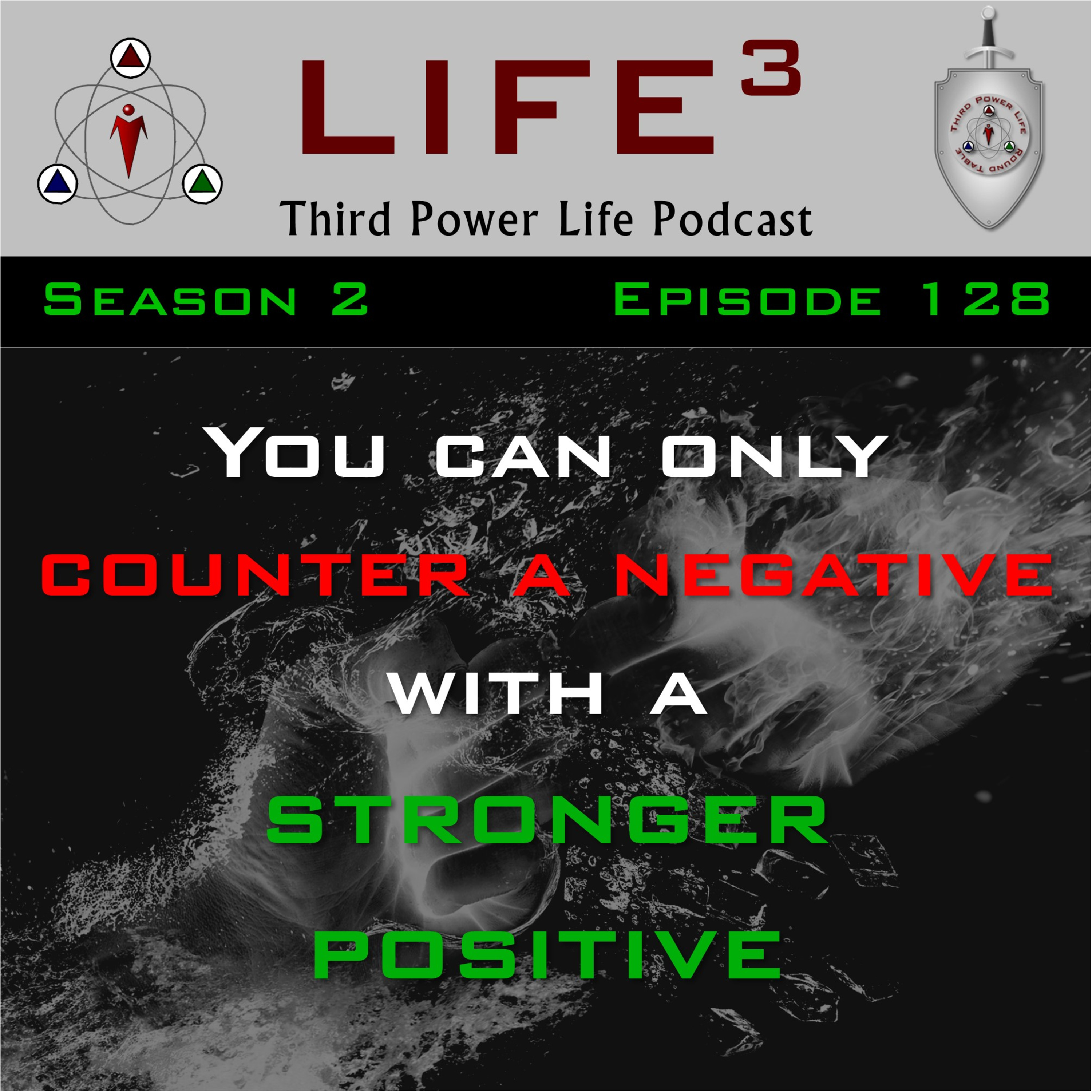 [TPL] S2E128 - You Can Only Counter a Negative With a Stronger Positive episode artwork