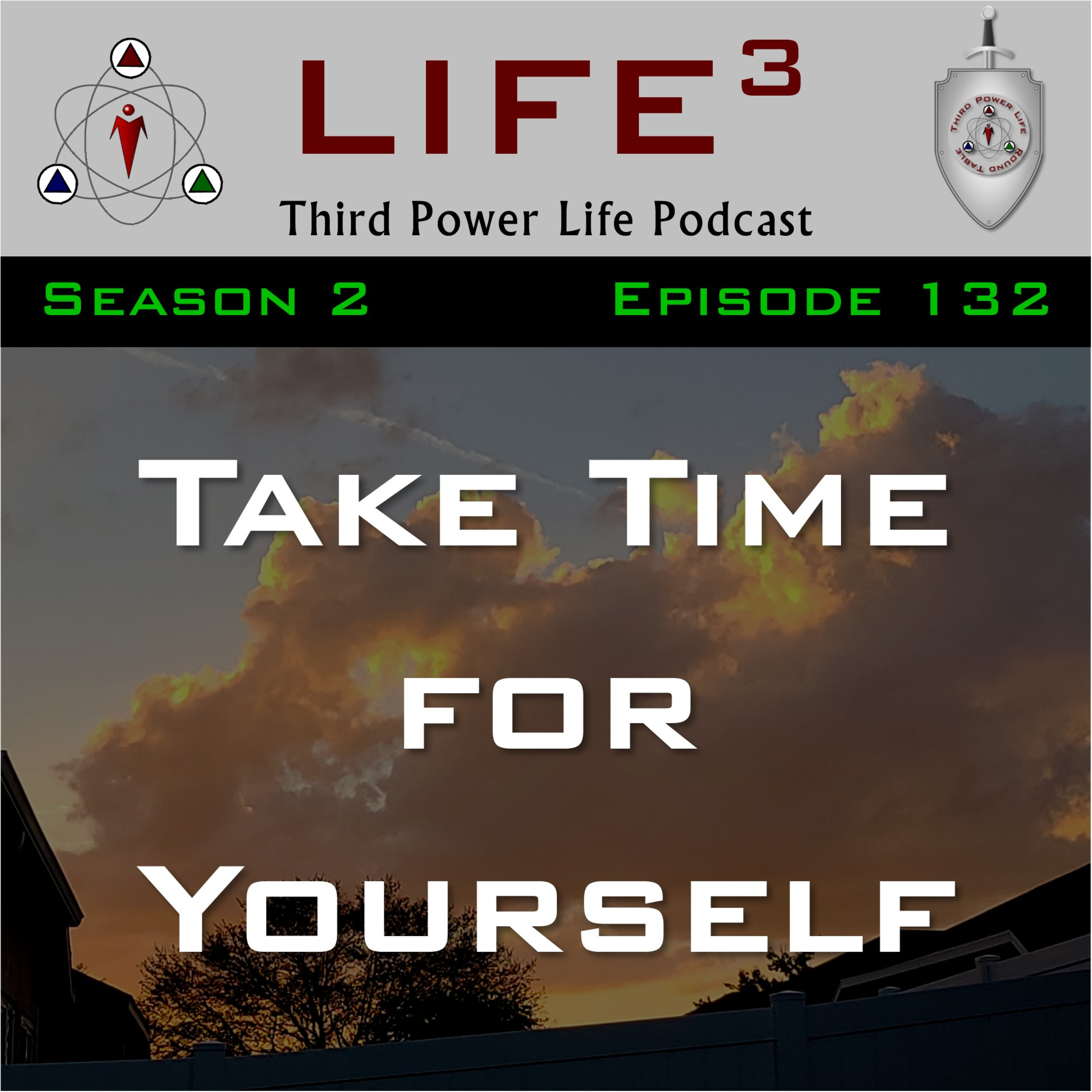 [TPL] S2E132 - Take Time for Yourself episode artwork