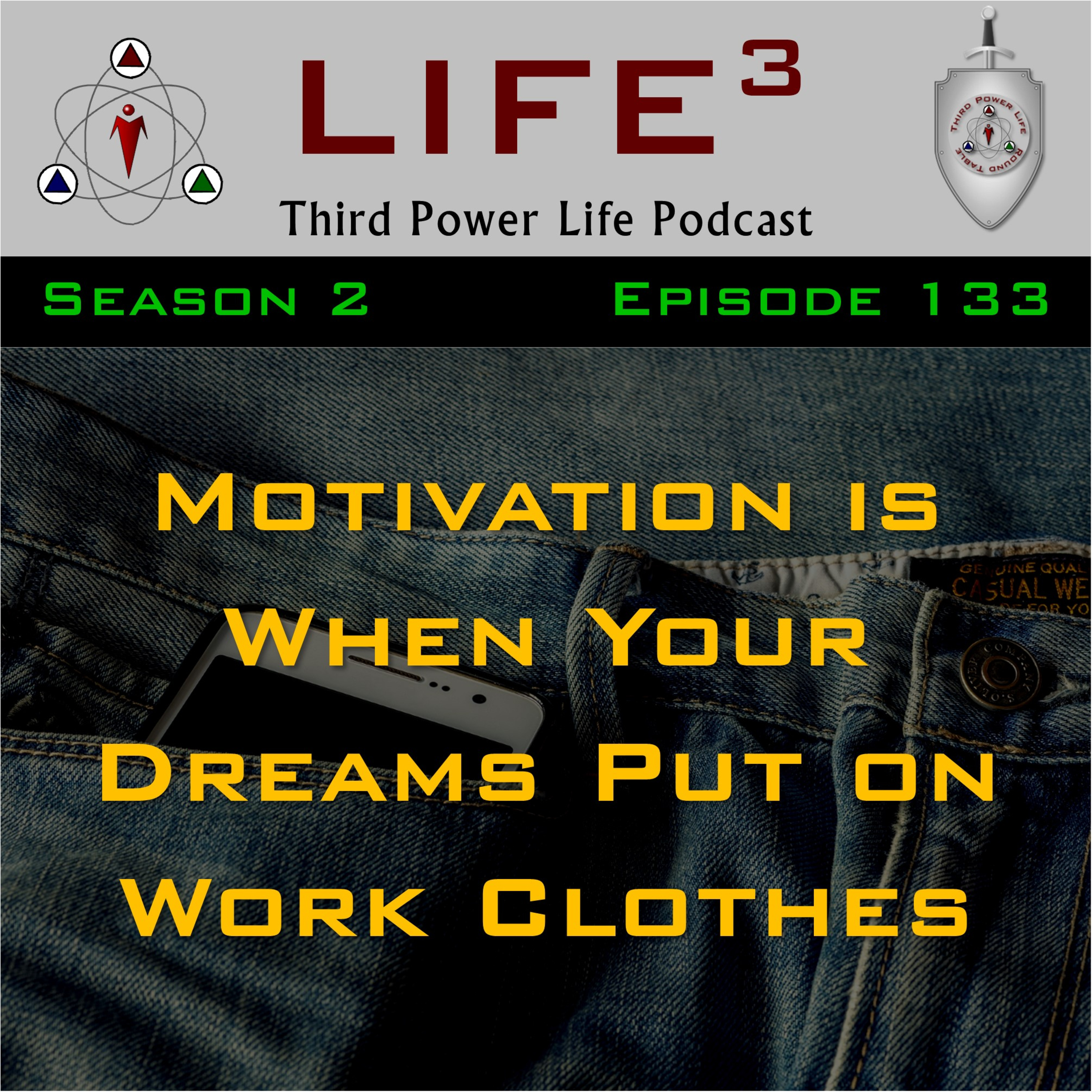 [TPL] S2E133 - Motivation is When Your Dreams Put on Work Clothes episode artwork