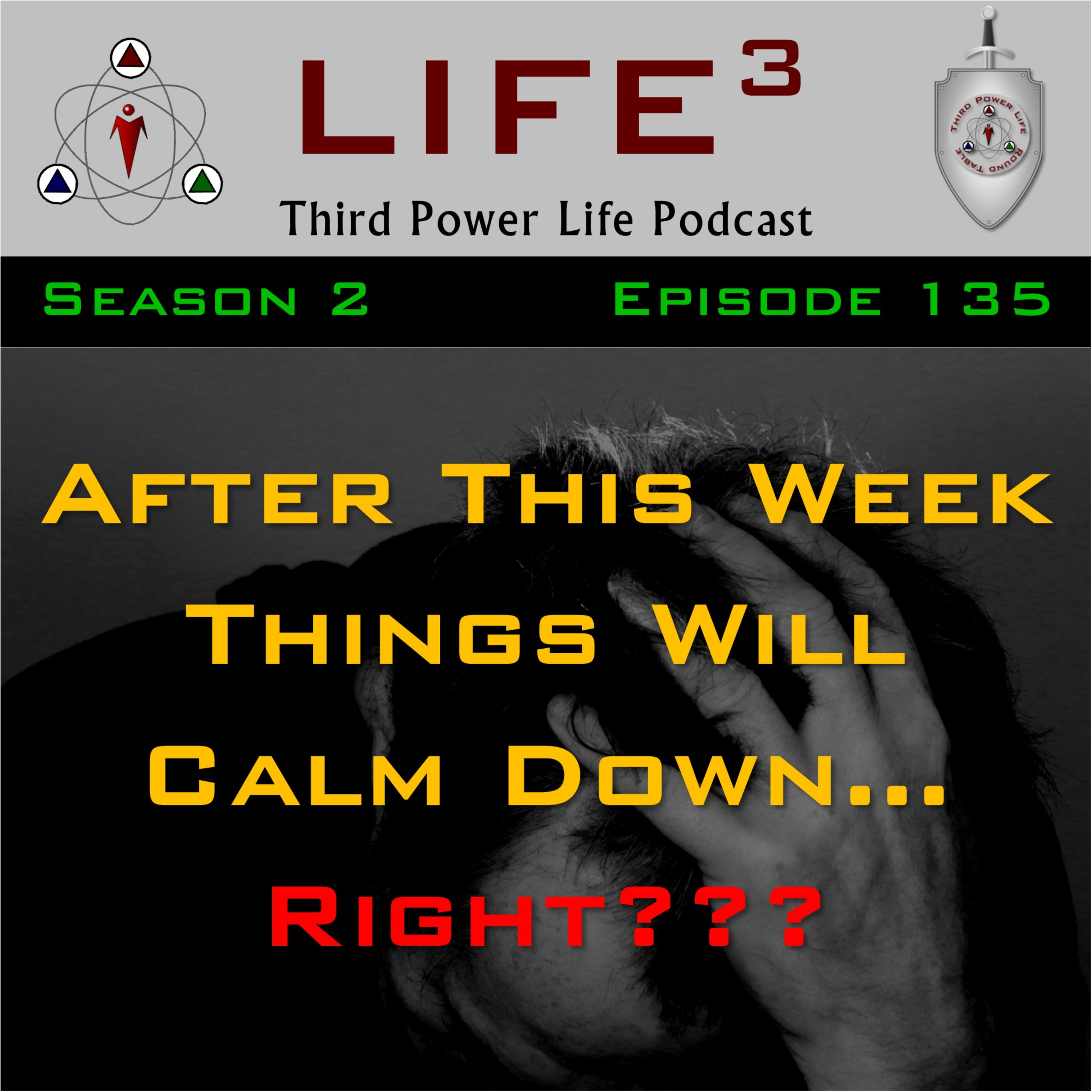 [TPL] S2E135 - After This Week Things Will Calm Down… Right??? episode artwork