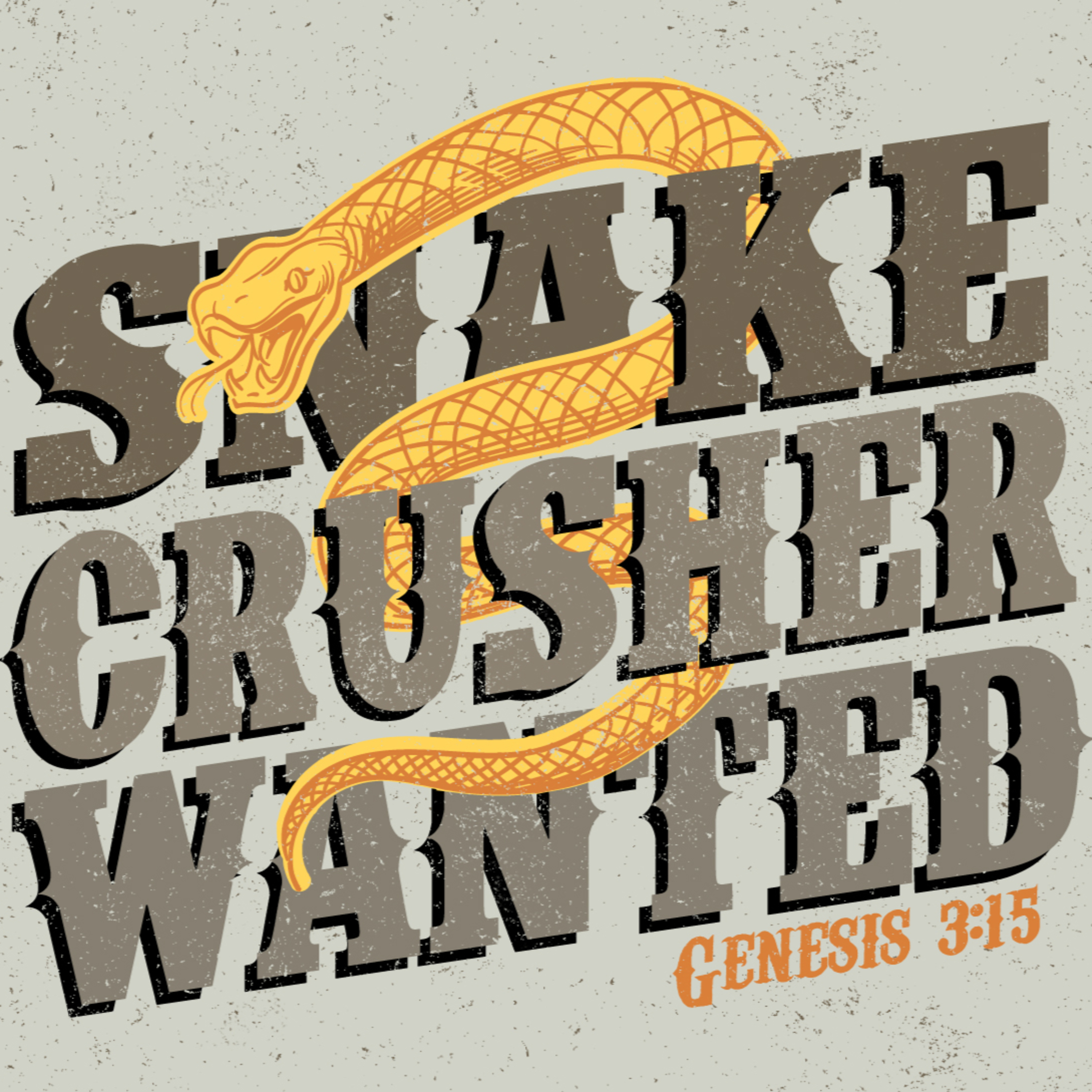 Snake Crusher Wanted (Genesis Week 2) - January 29, 2023 episode artwork