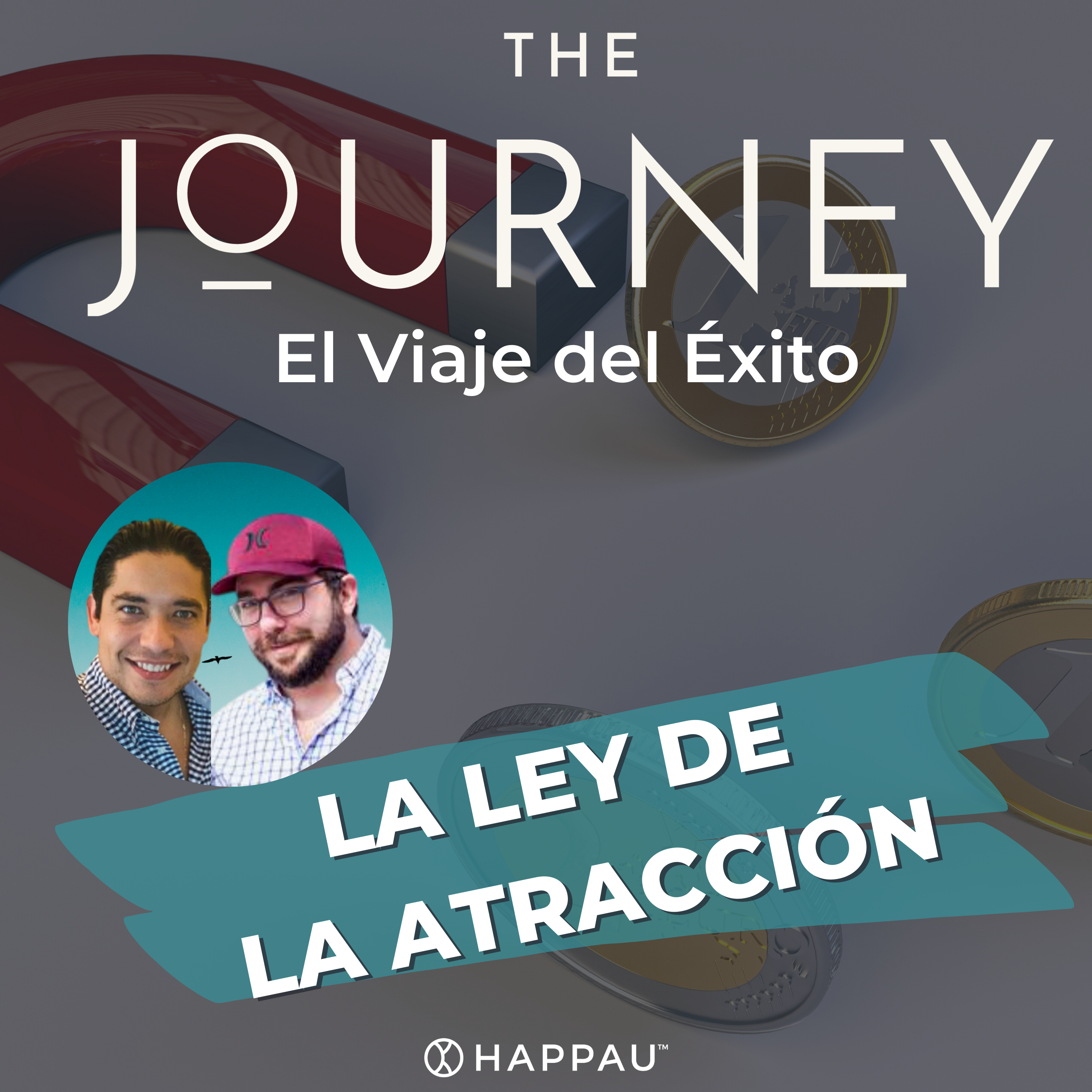 THE JOURNEY - EL VIAJE DEL ÉXITO