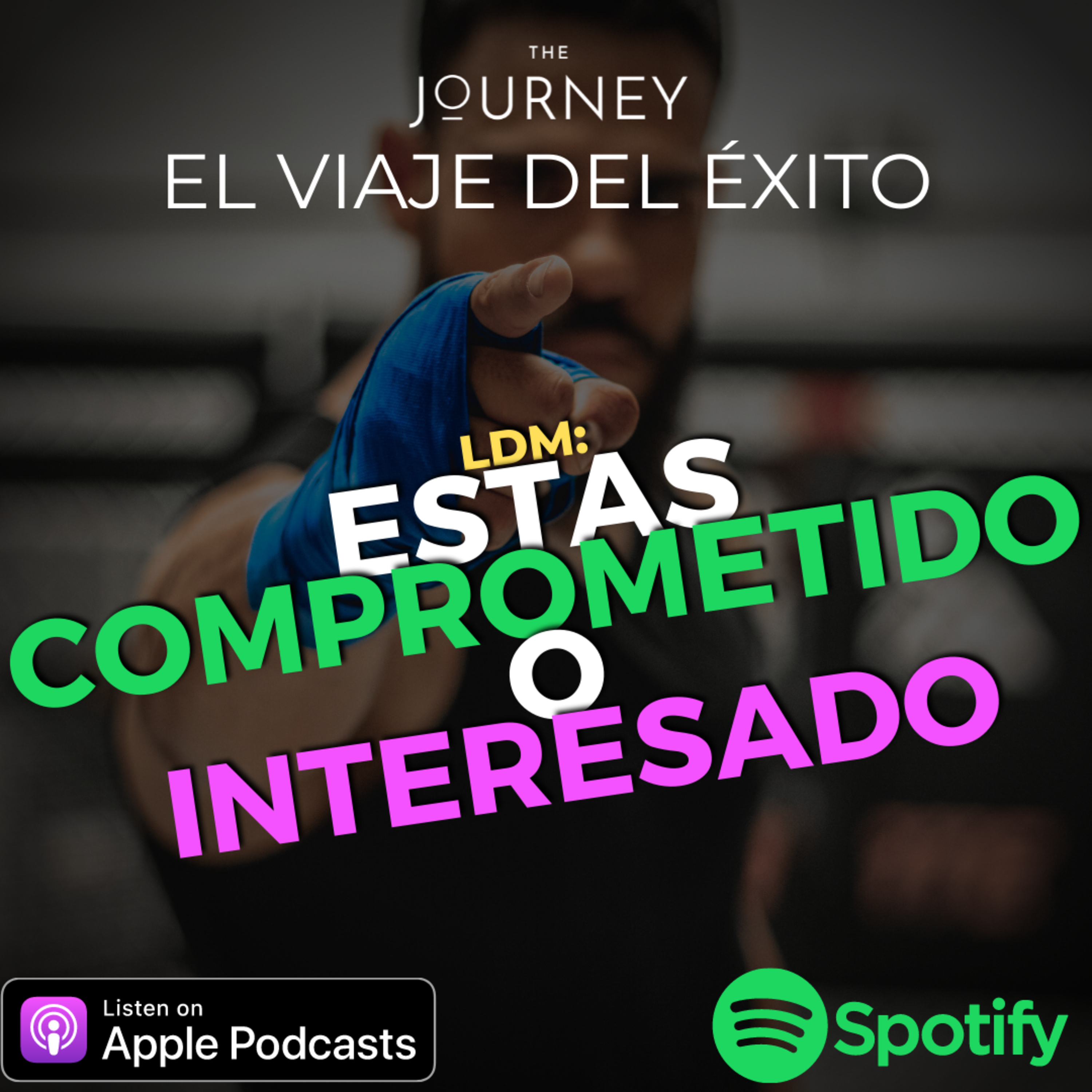 THE JOURNEY - EL VIAJE DEL ÉXITO