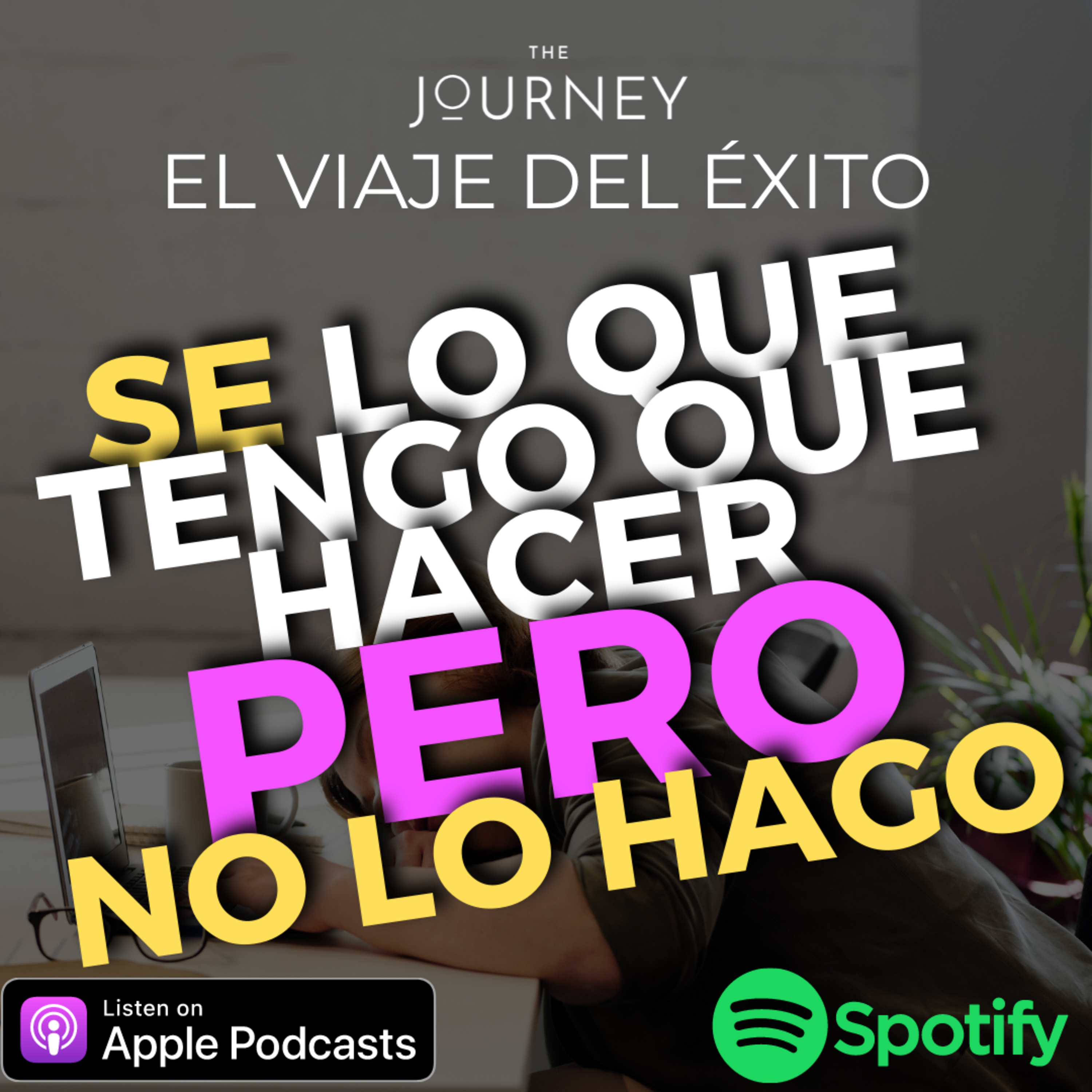 THE JOURNEY - EL VIAJE DEL ÉXITO