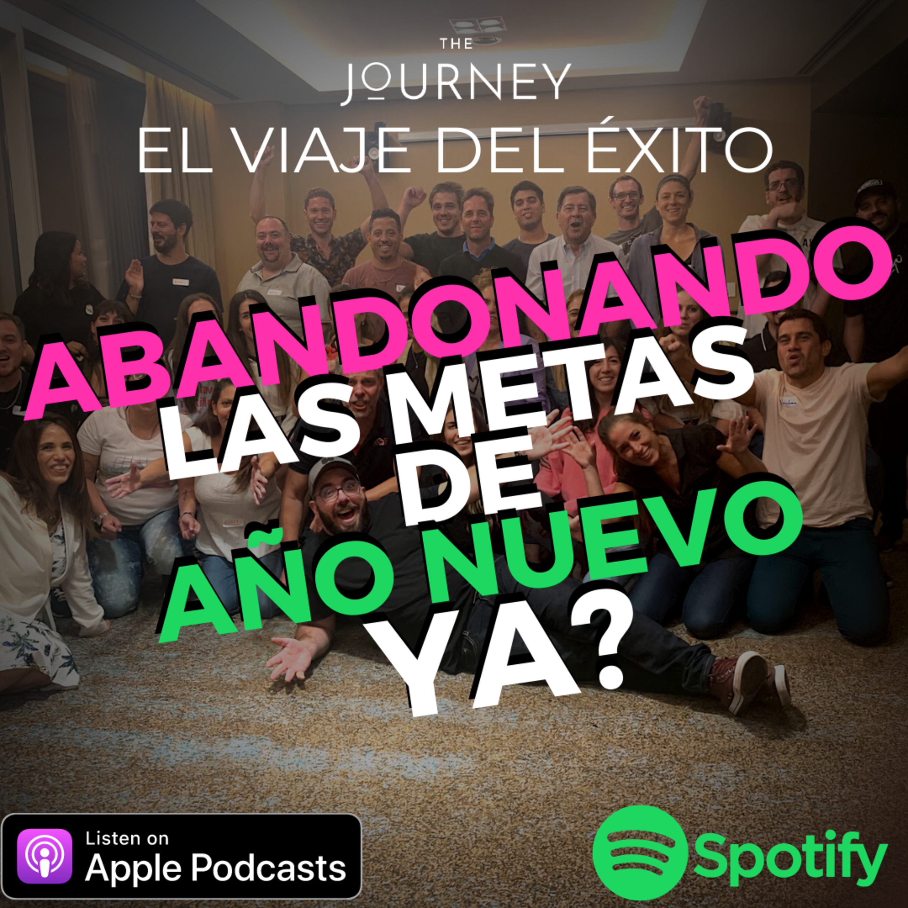 THE JOURNEY - EL VIAJE DEL ÉXITO