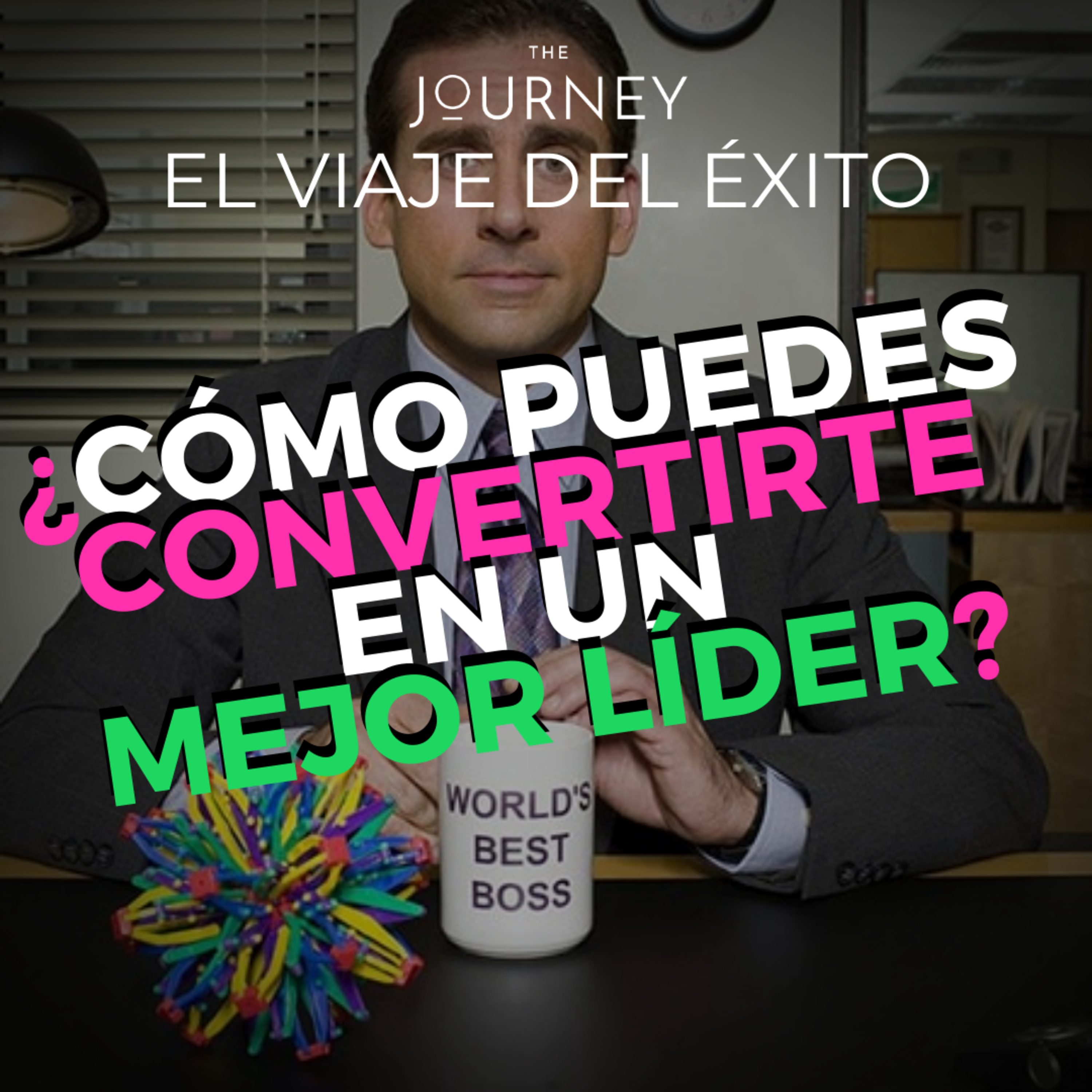 THE JOURNEY - EL VIAJE DEL ÉXITO