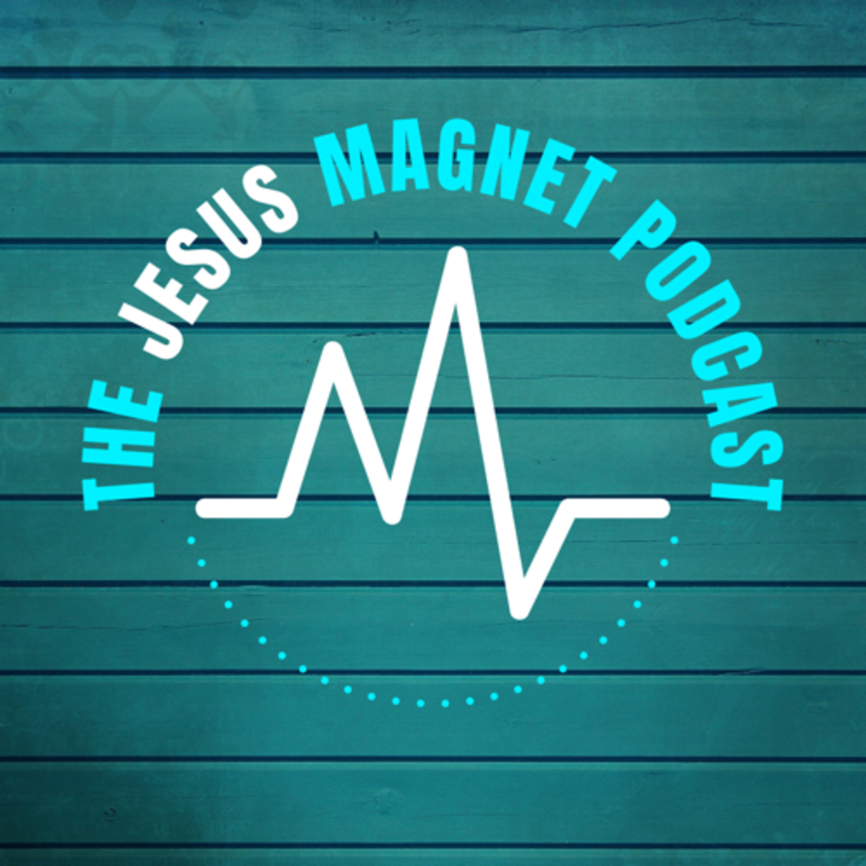 The Jesus Magnet