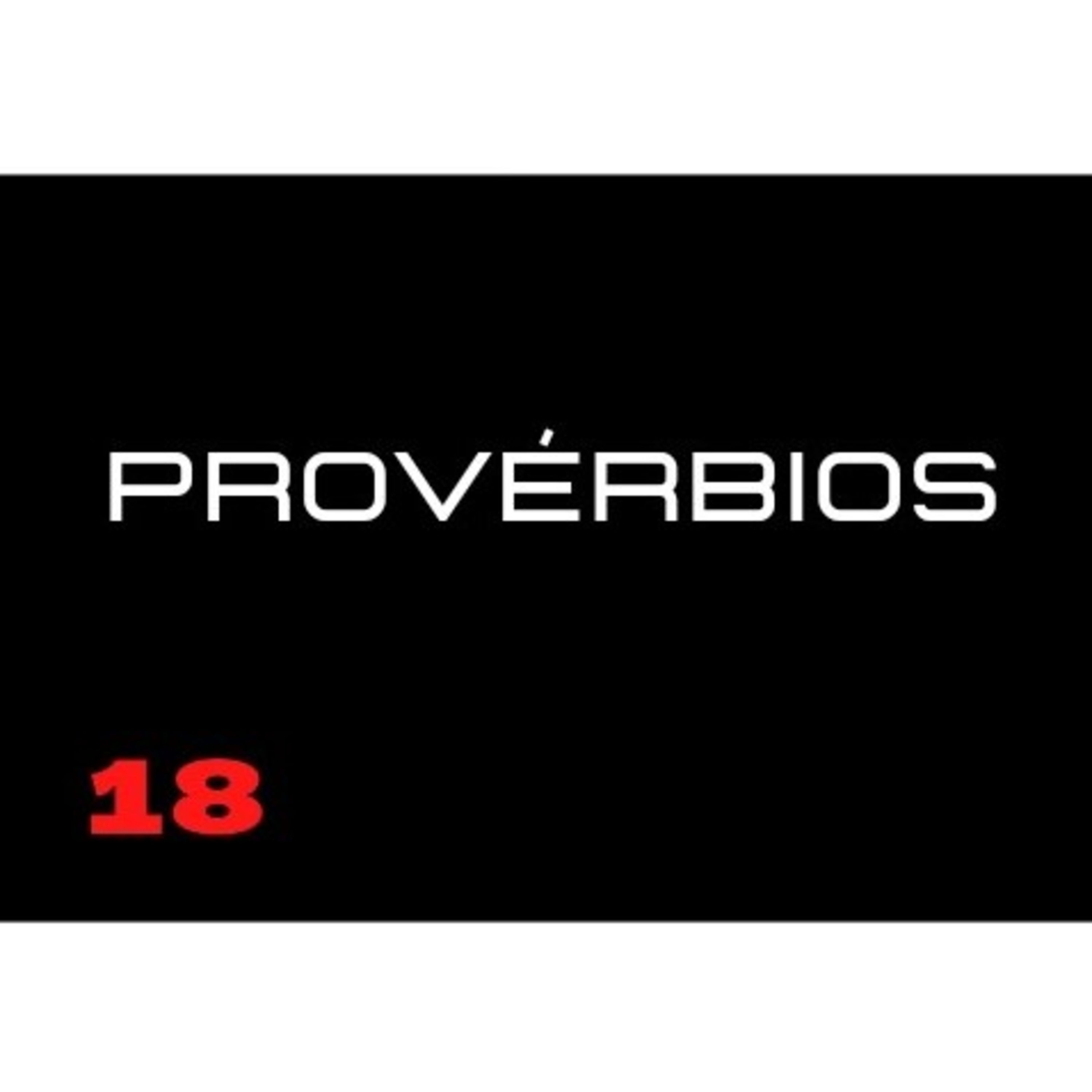 24. Provérbios 18 episode artwork