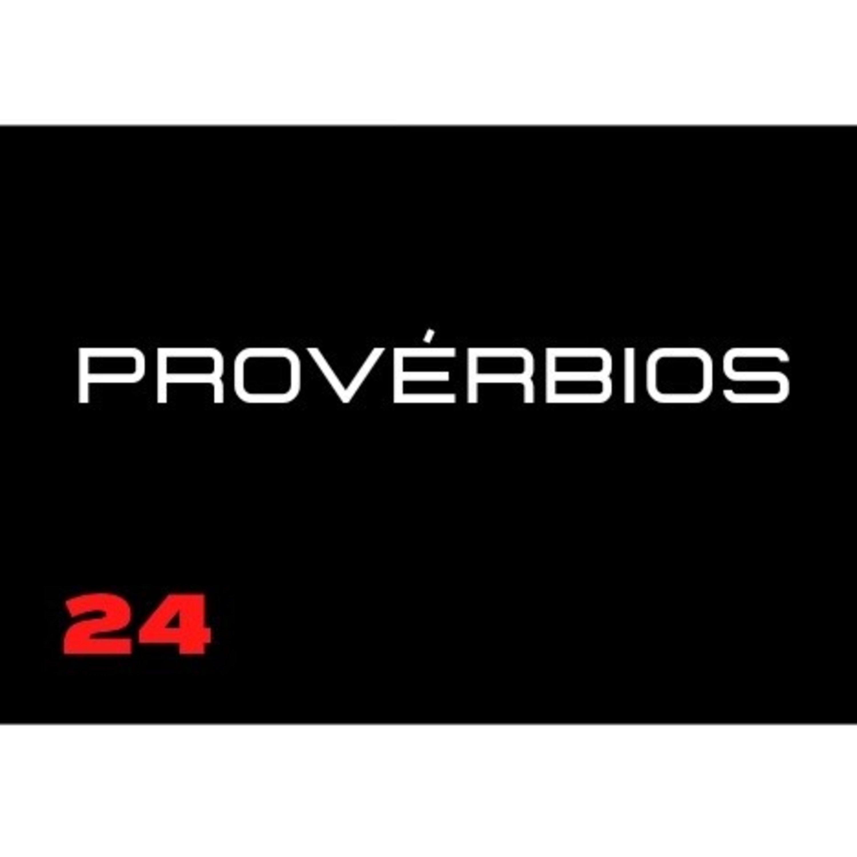 30. Provérbios 24 episode artwork
