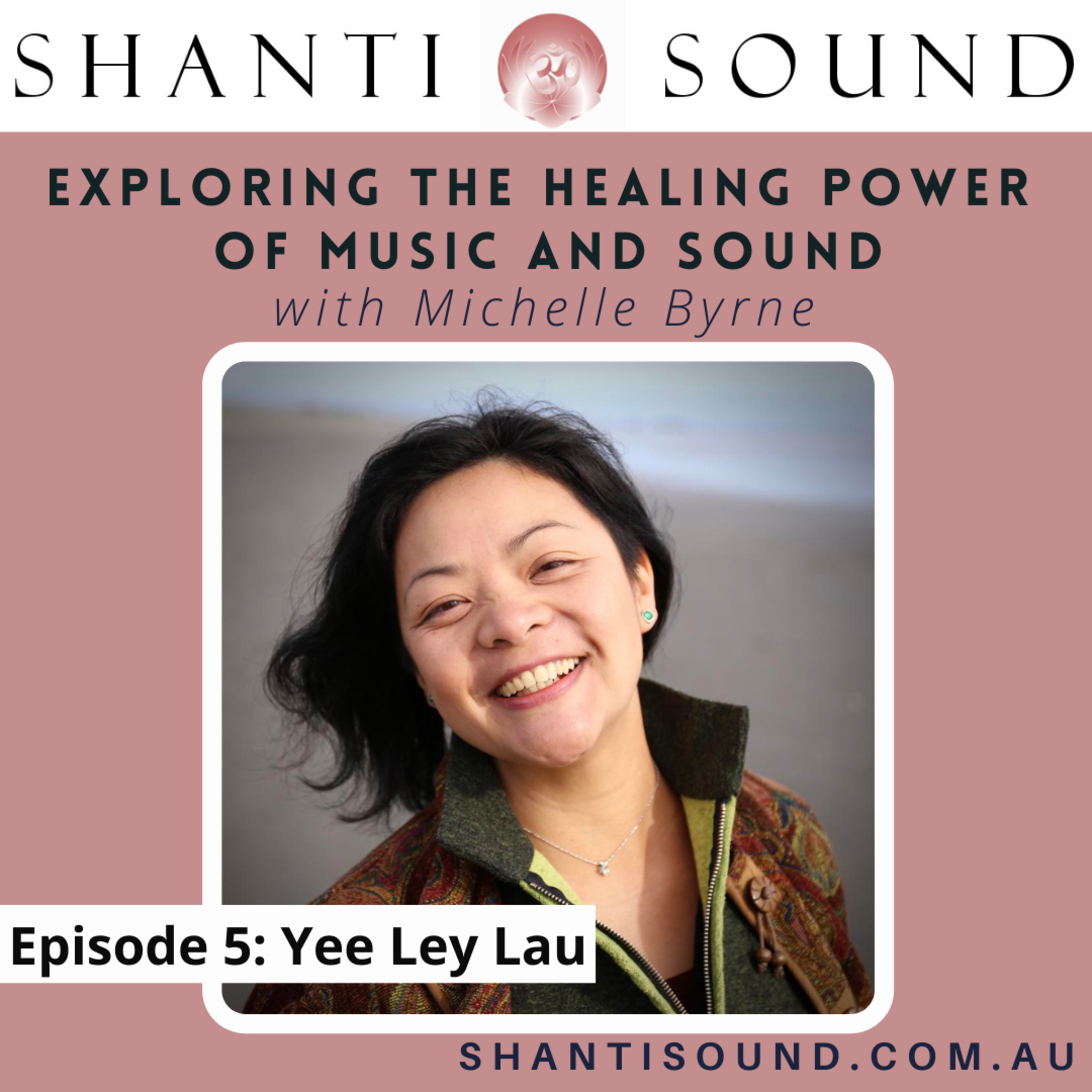 Shanti Sound with Michelle Byrne