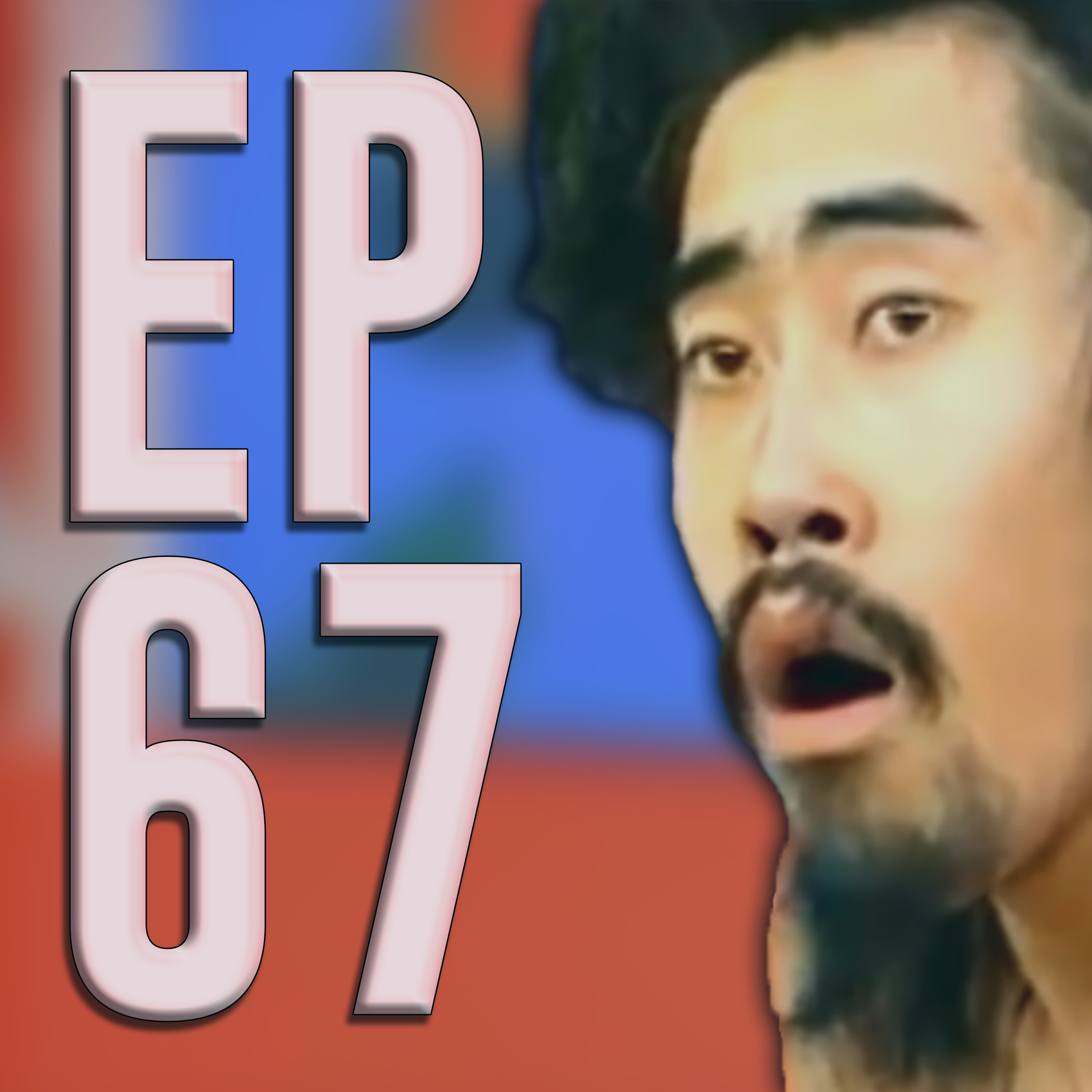 EP 67: Naked Japanese Man in a Box  episode artwork