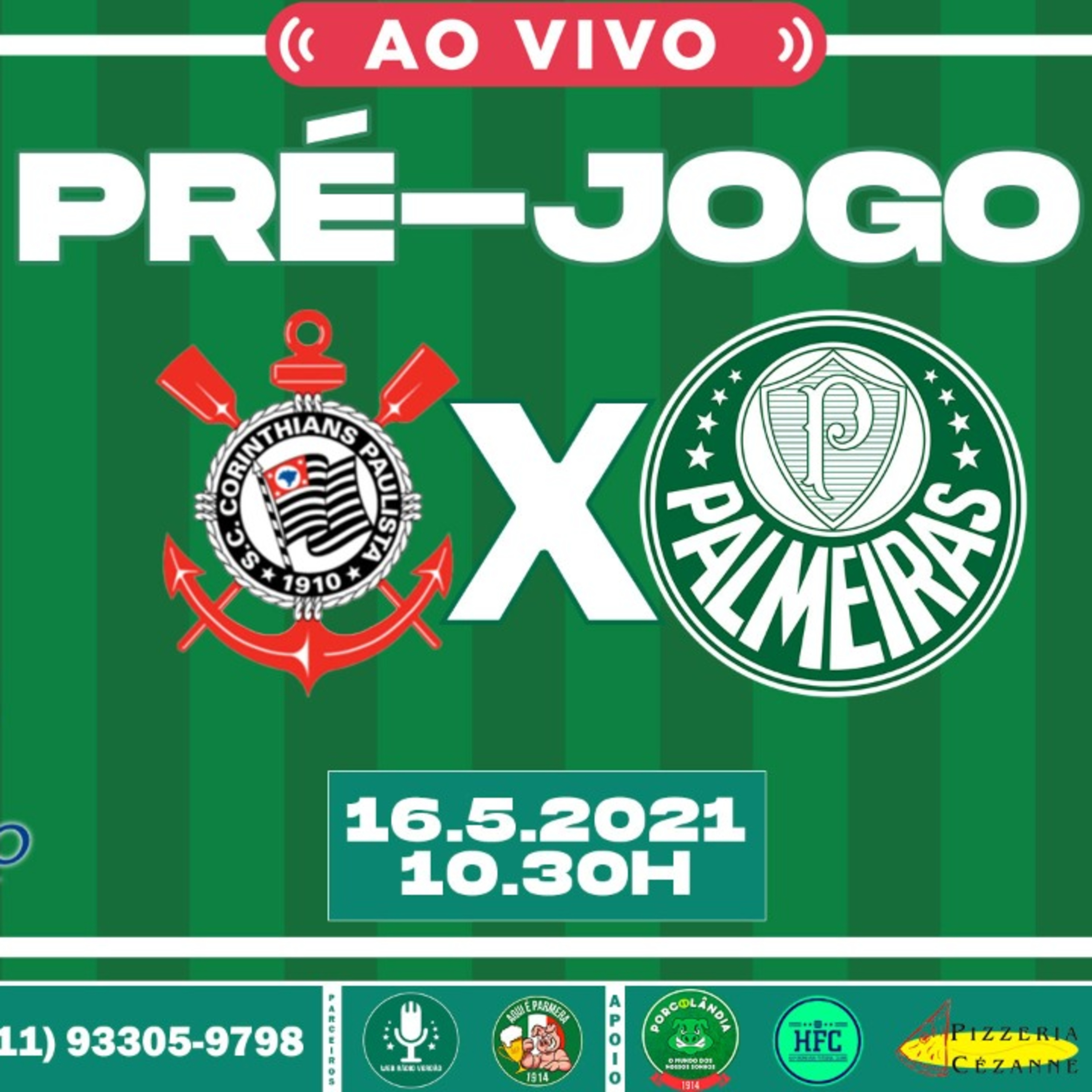 PRÉ-JOGO | CORINTHIANS x PALMEIRAS | PAULISTÃO 2021 | AO VIVO ESTÚDIOS WRV-AMICI