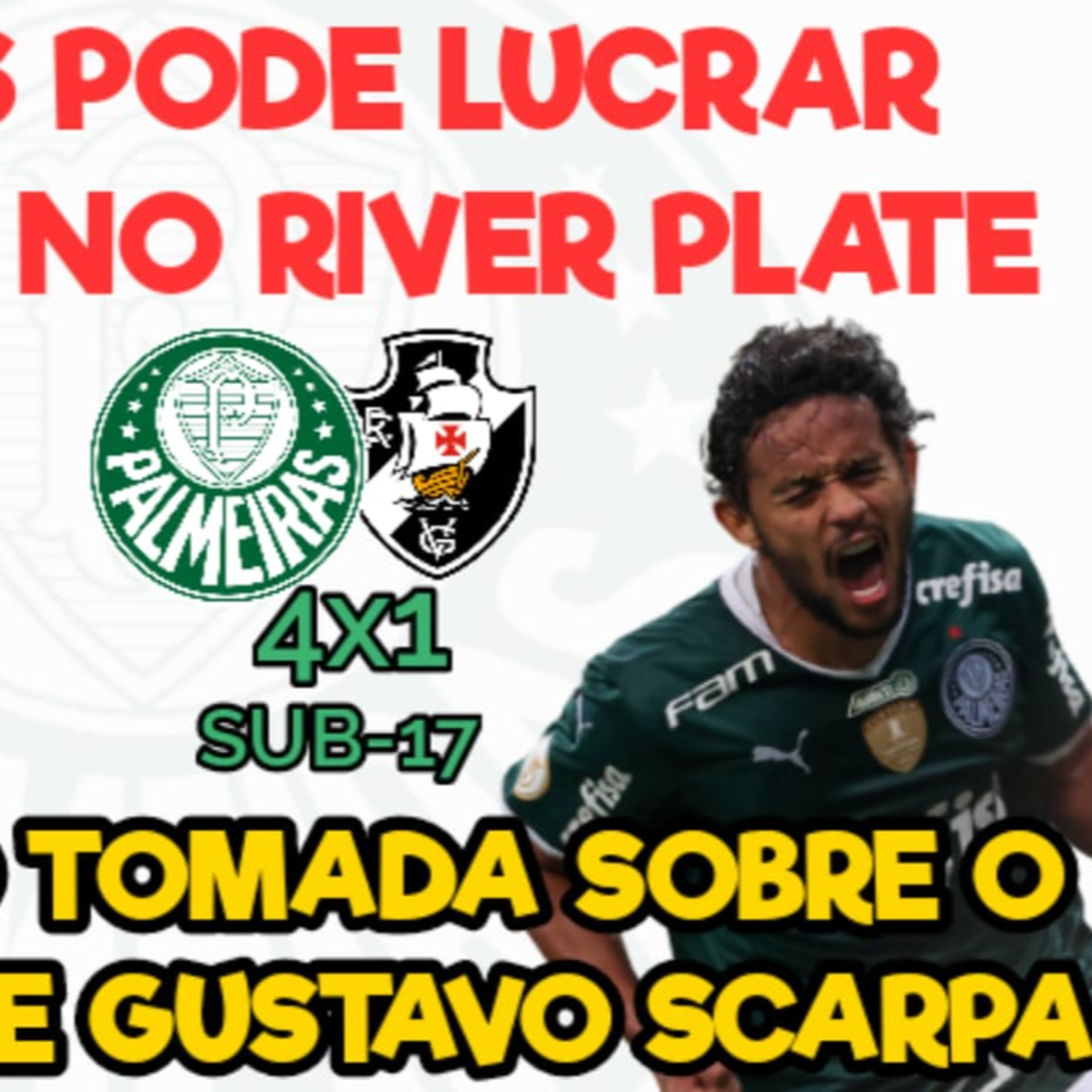AO VIVO 🔴 PALMEIRAS PODE LUCRAR COM BORJA NO RIVER PLATE | FUTURO DE SCARPA DEFINIDO | SHOW NO SUB-17