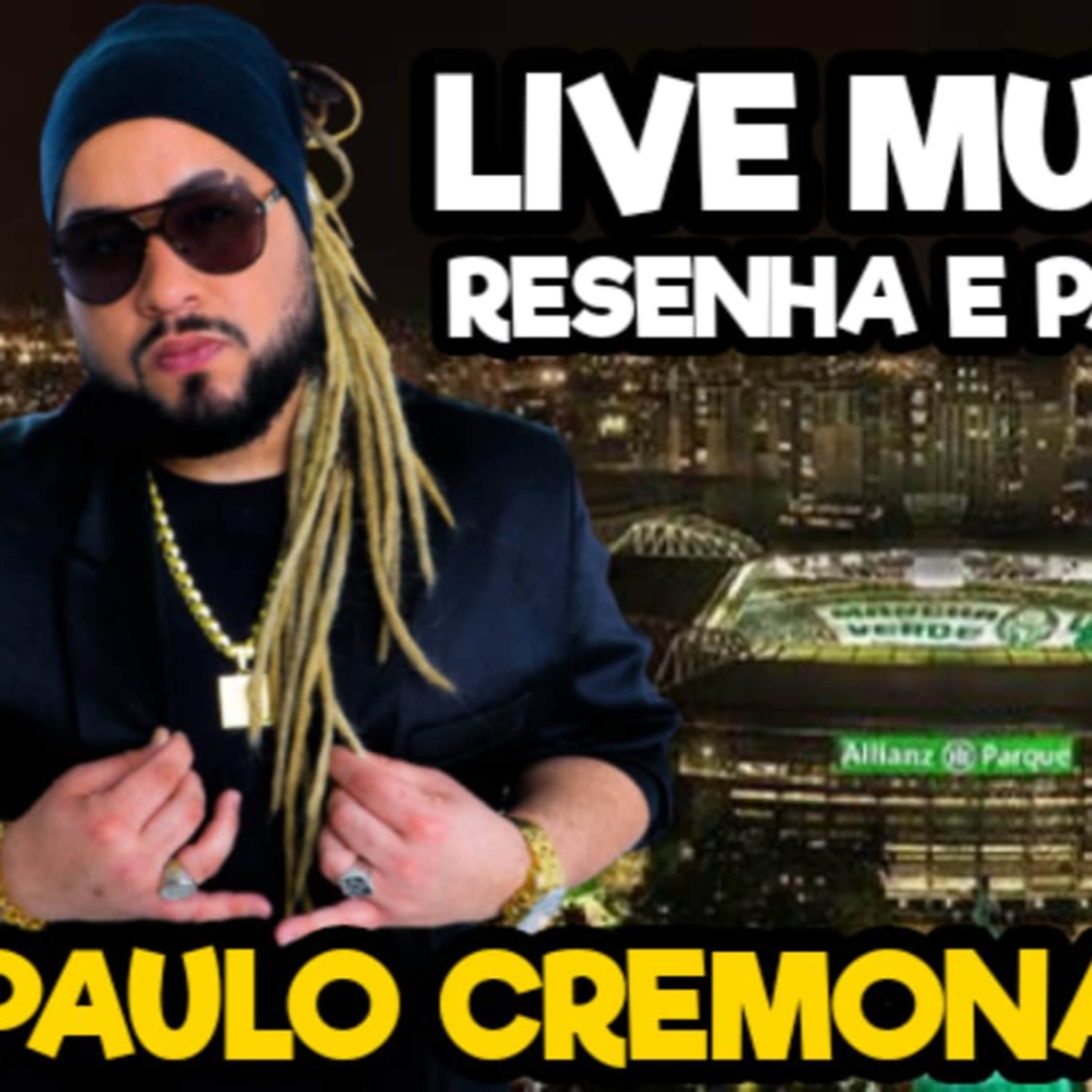 🎤🎸LIVE MUSICAL COM PAULO CREMONA | RESENHA E PALMEIRAS