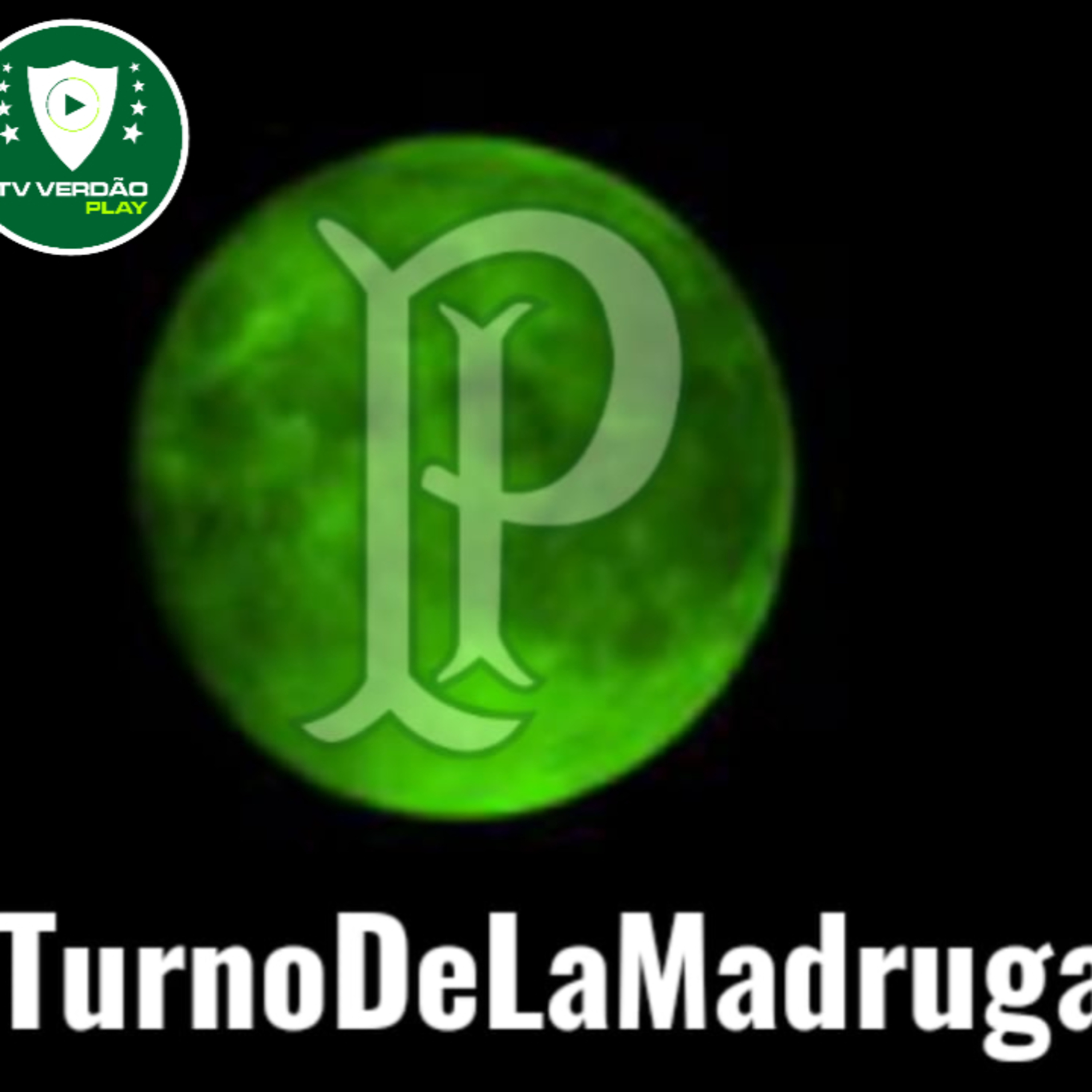 AO VIVO | TURNO DE LA MADRUGA