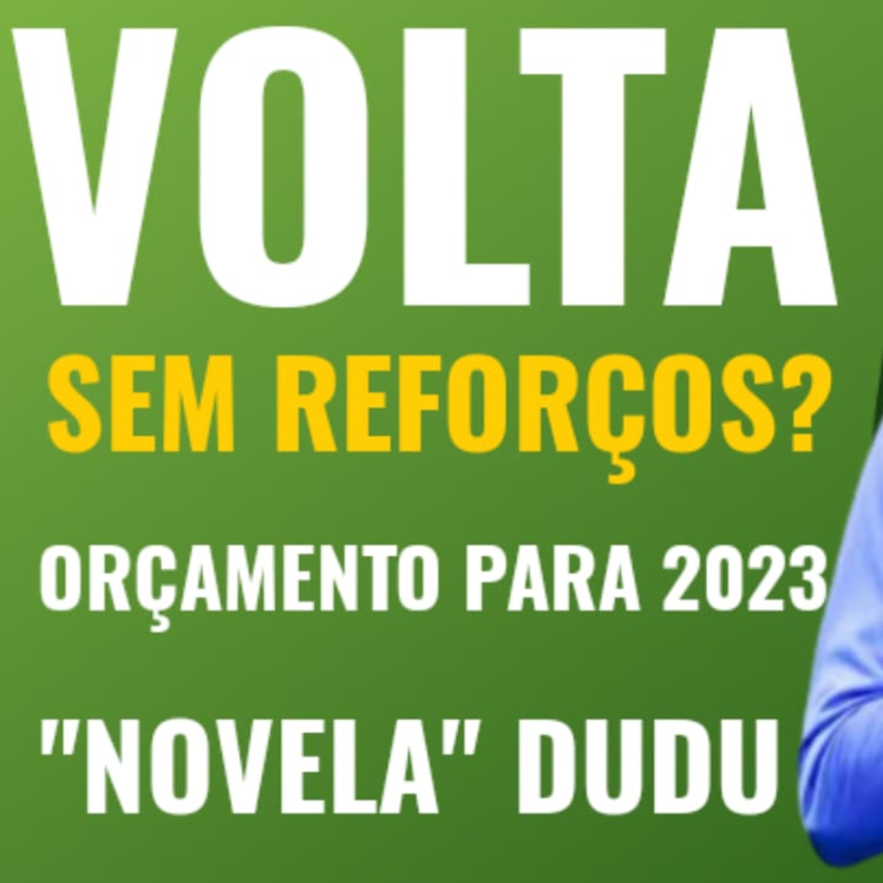 AO VIVO _ VOLTA DO PALMEIRAS SEM REFORÇOS_ _ A _NOVELA_ DUDU CONTINUA_ _ ORÇAMENTO P_ 2023