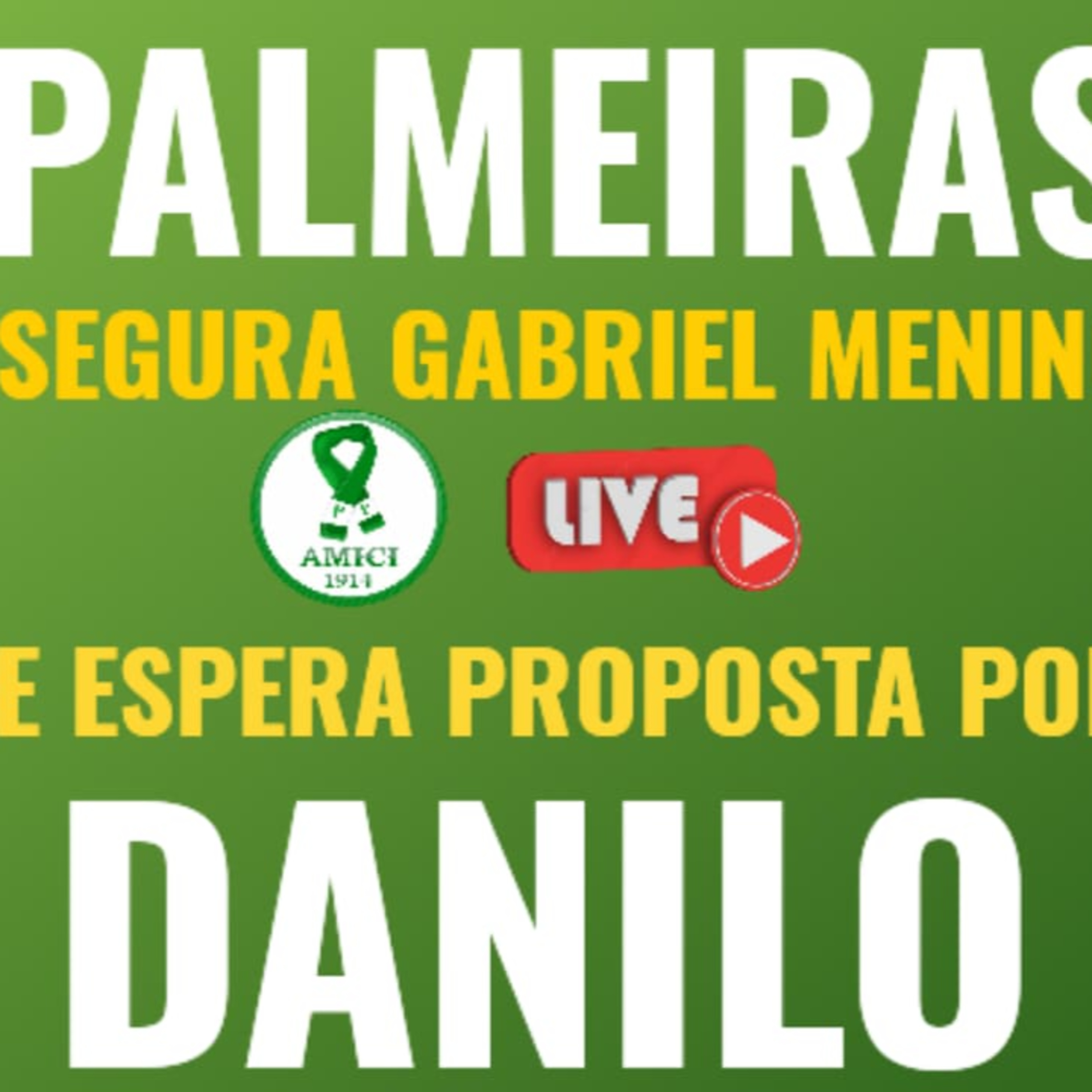 AO VIVO | PALMEIRAS SEGURA GABRIEL MENINO E AGUARDA PROPOSTA PRA NEGOCIAR DANILO