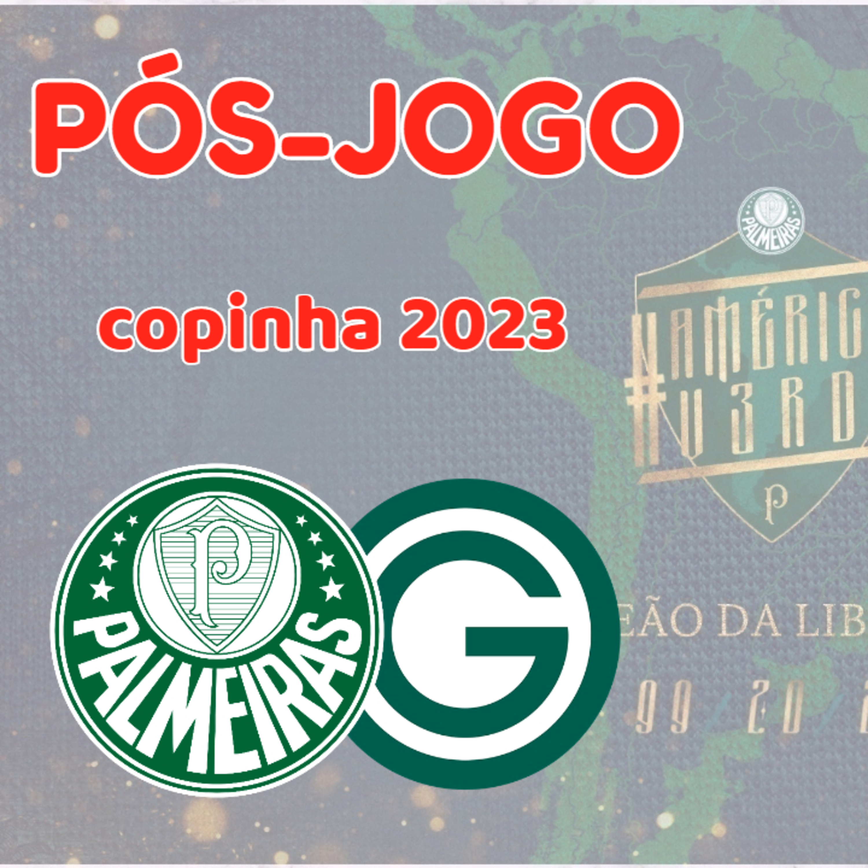 PÓS-JOGO _ PALMEIRAS 2x1 GOIÁS _ COPINHA 2023 _ AO VIVO