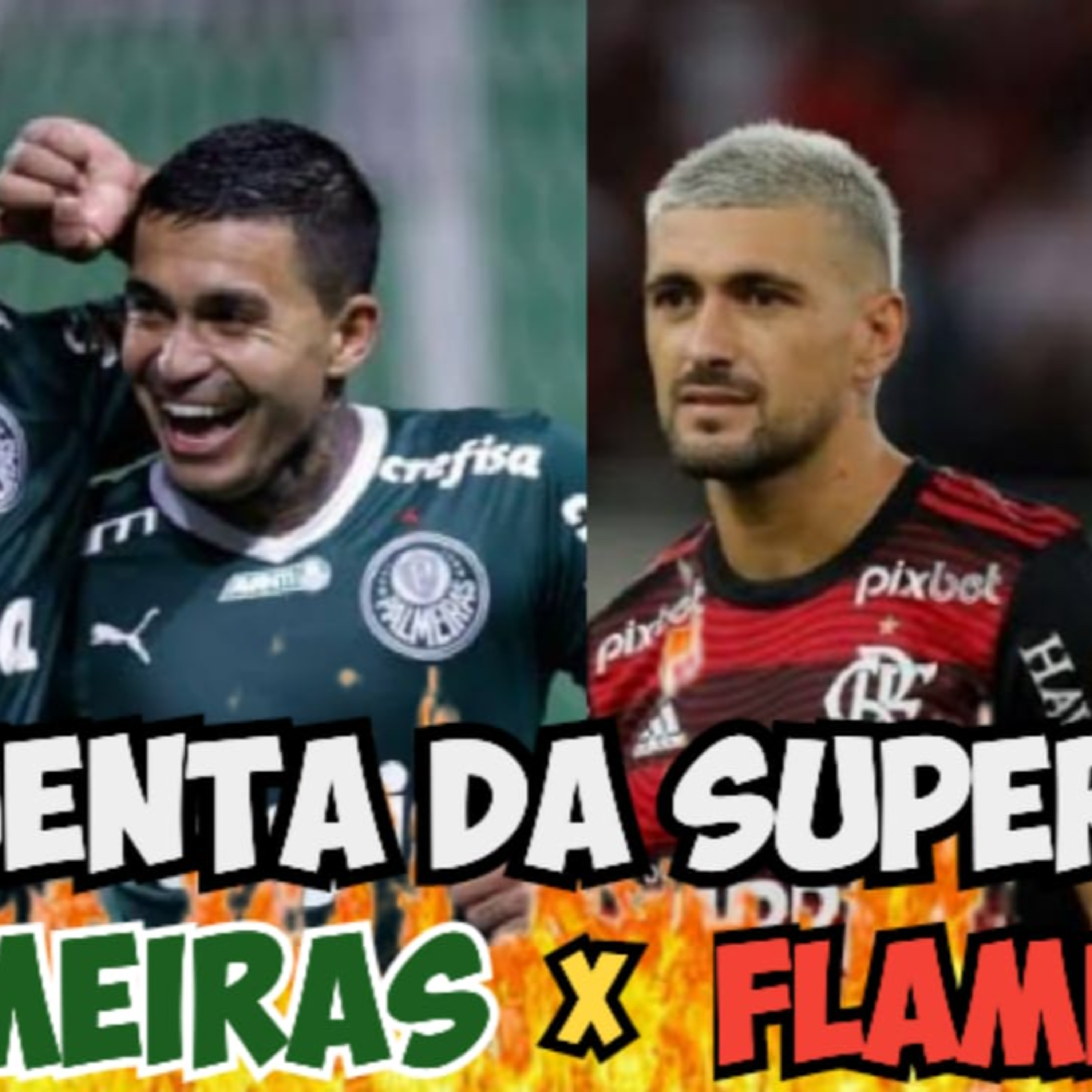 AO VIVO 🔥 PALMEIRAS E FLAMENGO COLOCAM RIVALIDADE À PROVA NA SUPERCOPA _ ESQUENTA DA FINAL! episode artwork