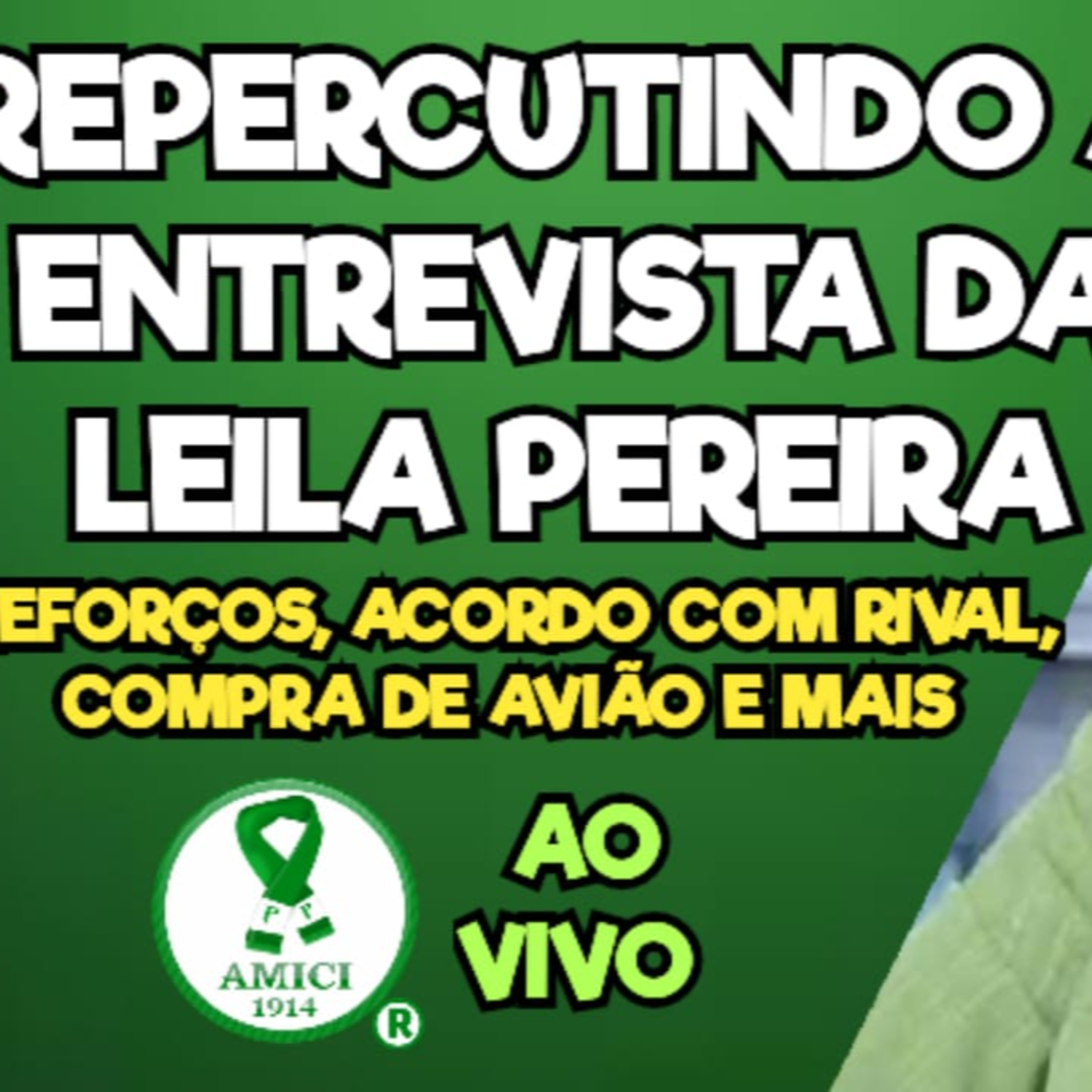 AO VIVO _ REPERCUTINDO A ENTREVISTA DE LEILA PEREIRA NA ESPN _ REFORÇOS, ACORDO COM RIVAL E MAIS