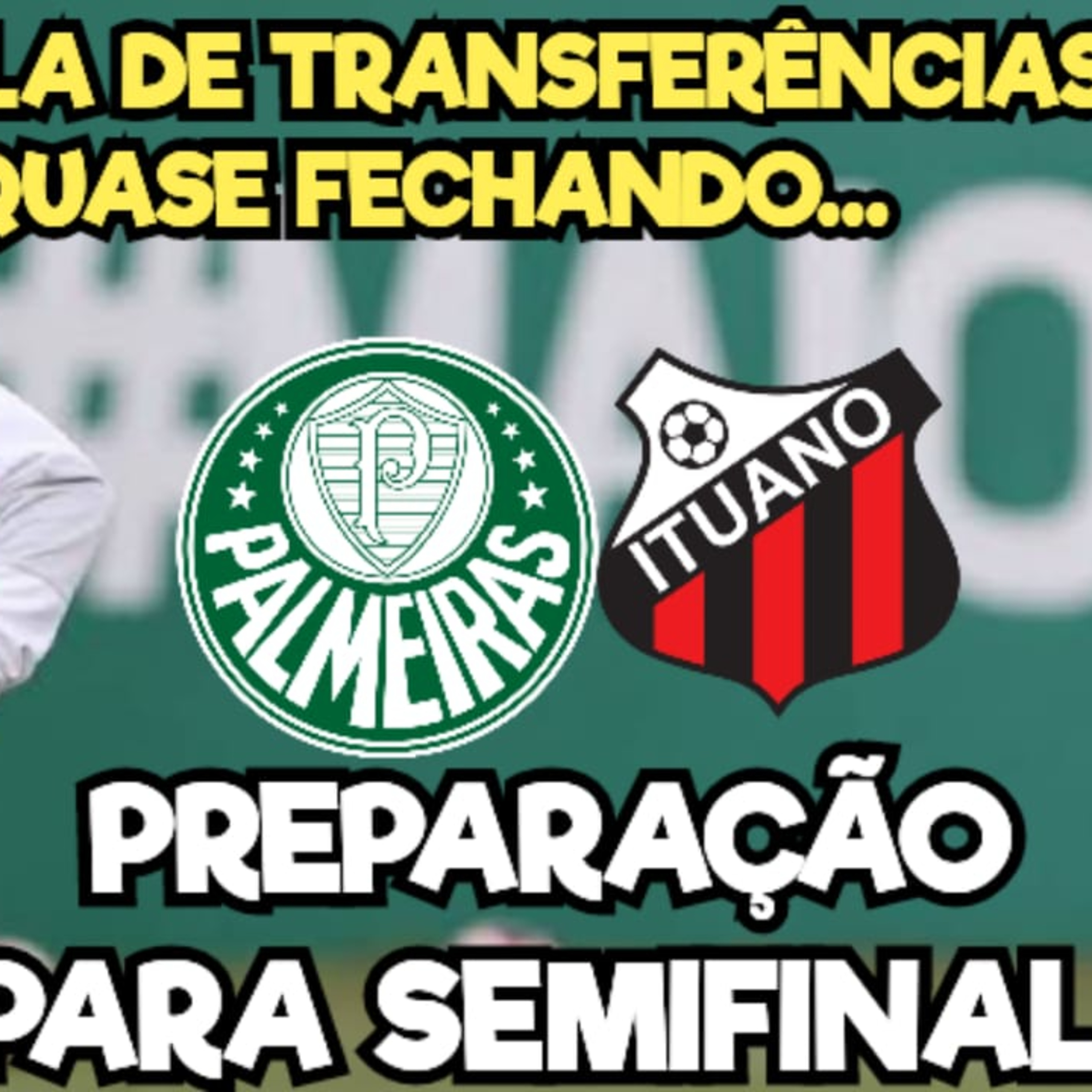 AO VIVO _ JANELA DE TRANSFERÊNCIAS QUASE FECHANDO, VEM ALGUÉM_ _ PALMEIRAS X ITUANO