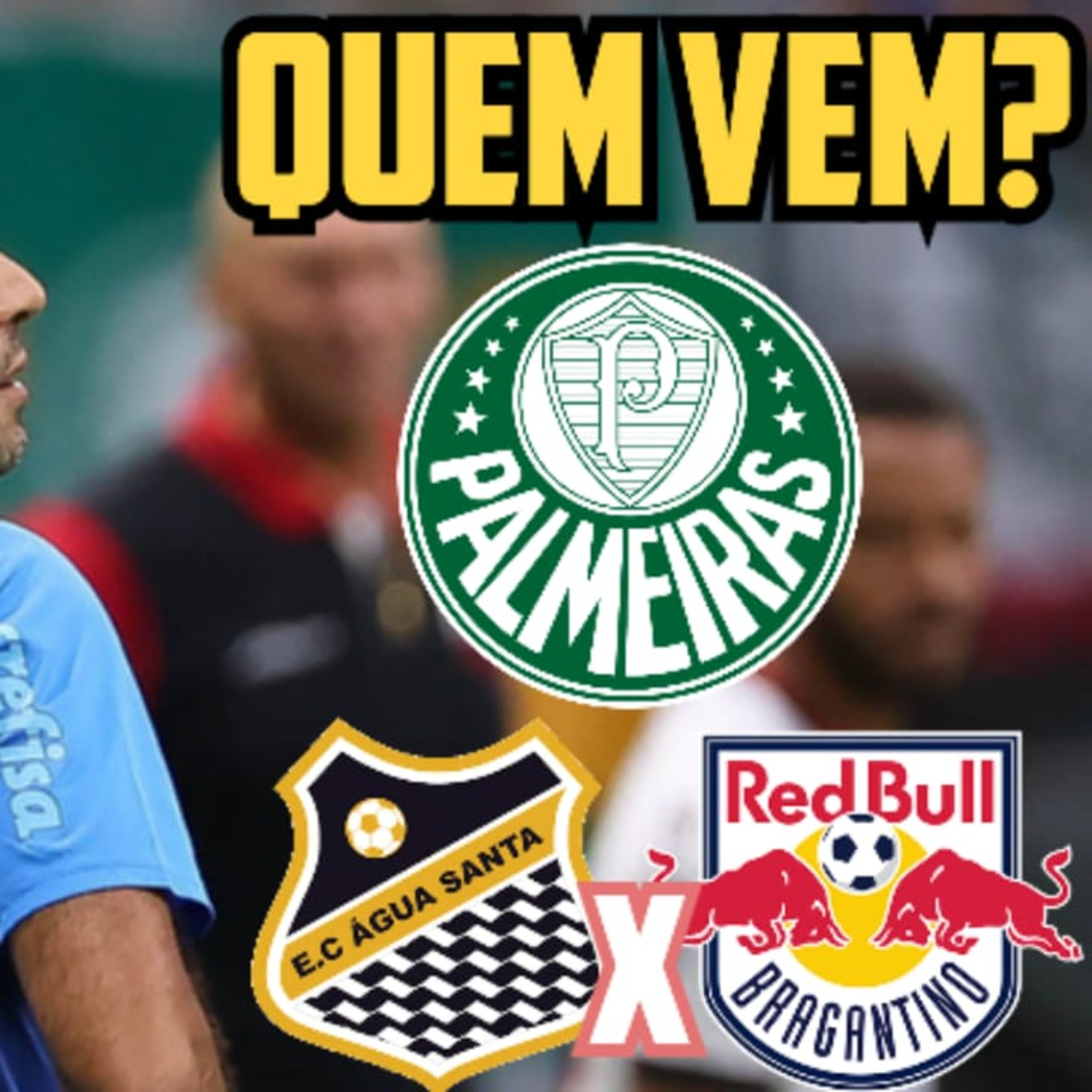 AO VIVO _ PALMEIRAS ESPERA ADVERSÁRIO DA FINAL _ ÁGUA SANTA OU RB BRAGANTINO_ _ PAULISTÃO 2023