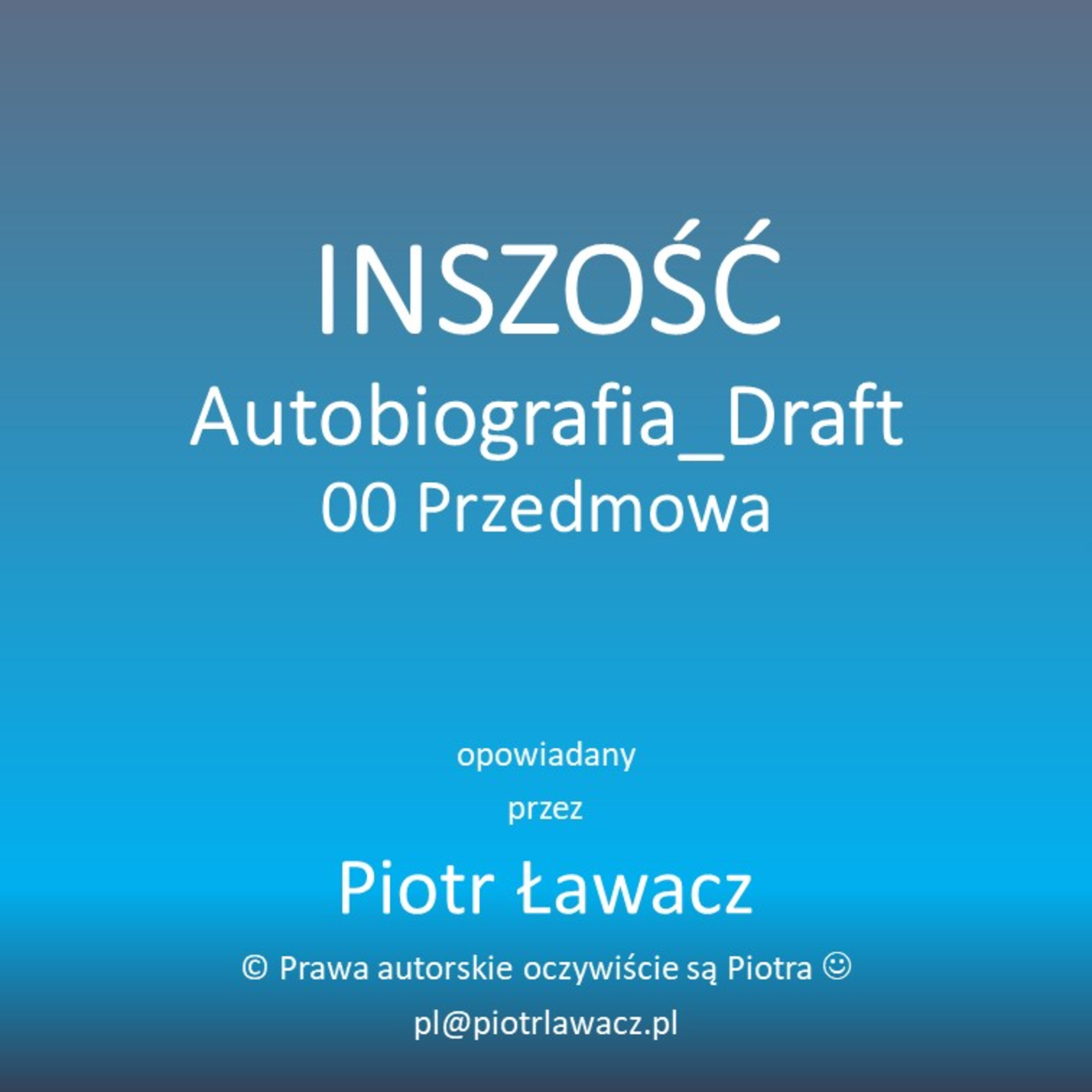 Inszość Autobiografia Draft