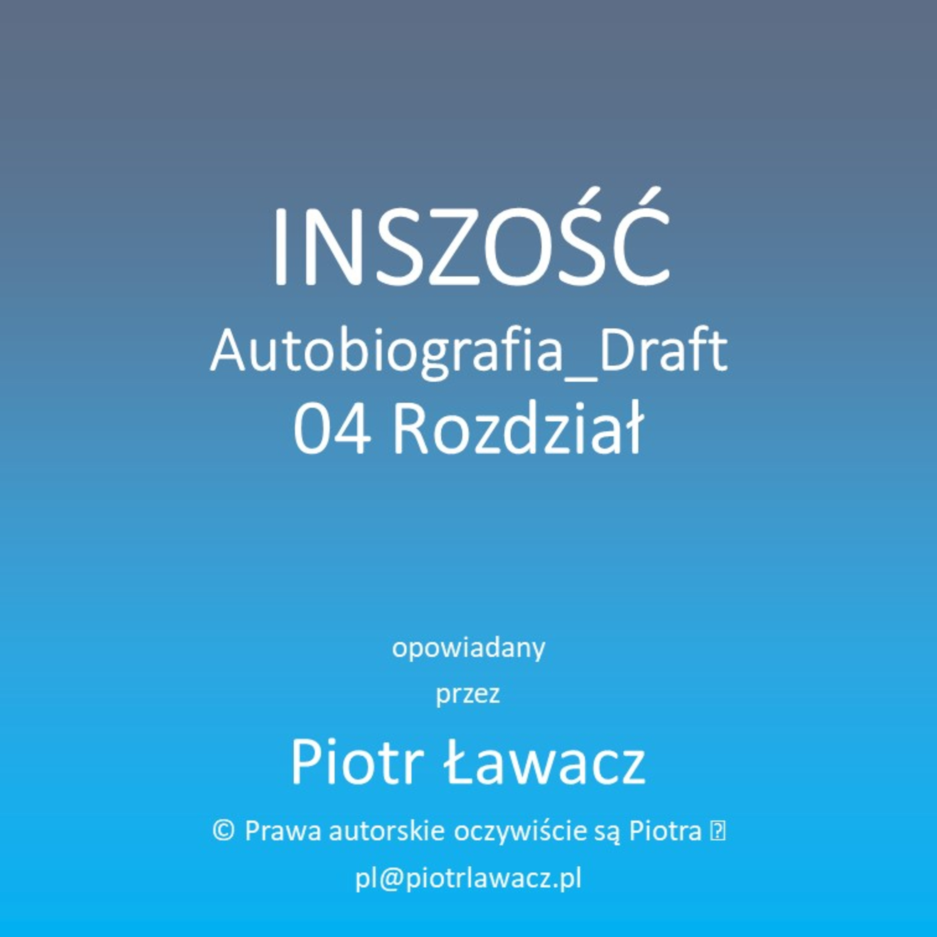 Inszość Autobiografia Draft