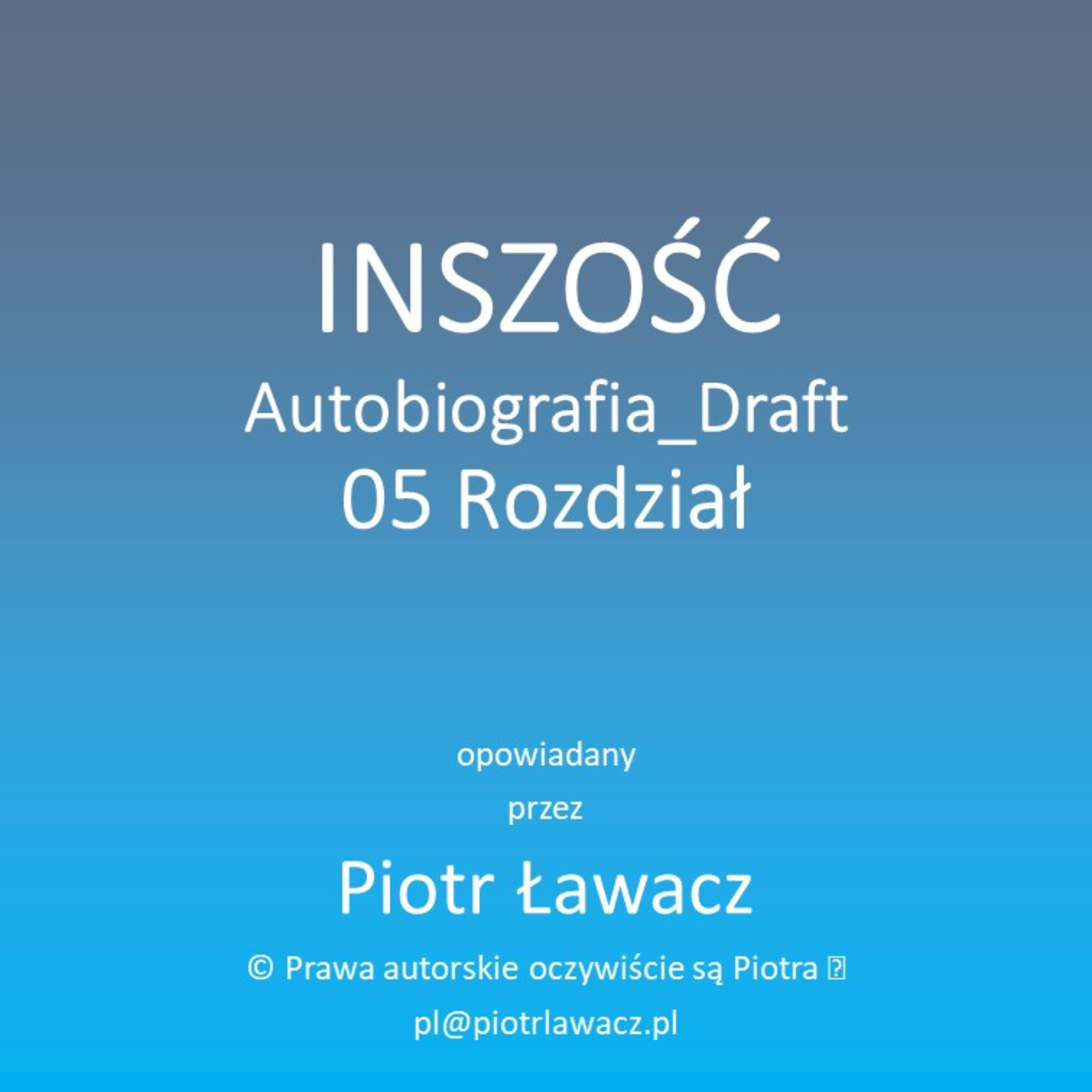 Inszość Autobiografia Draft