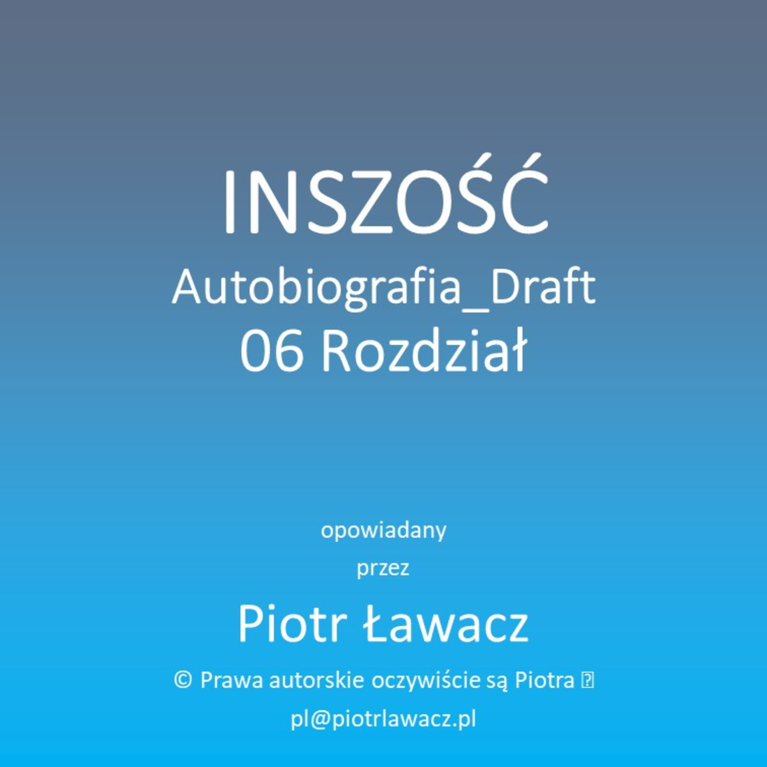 Inszość Autobiografia Draft