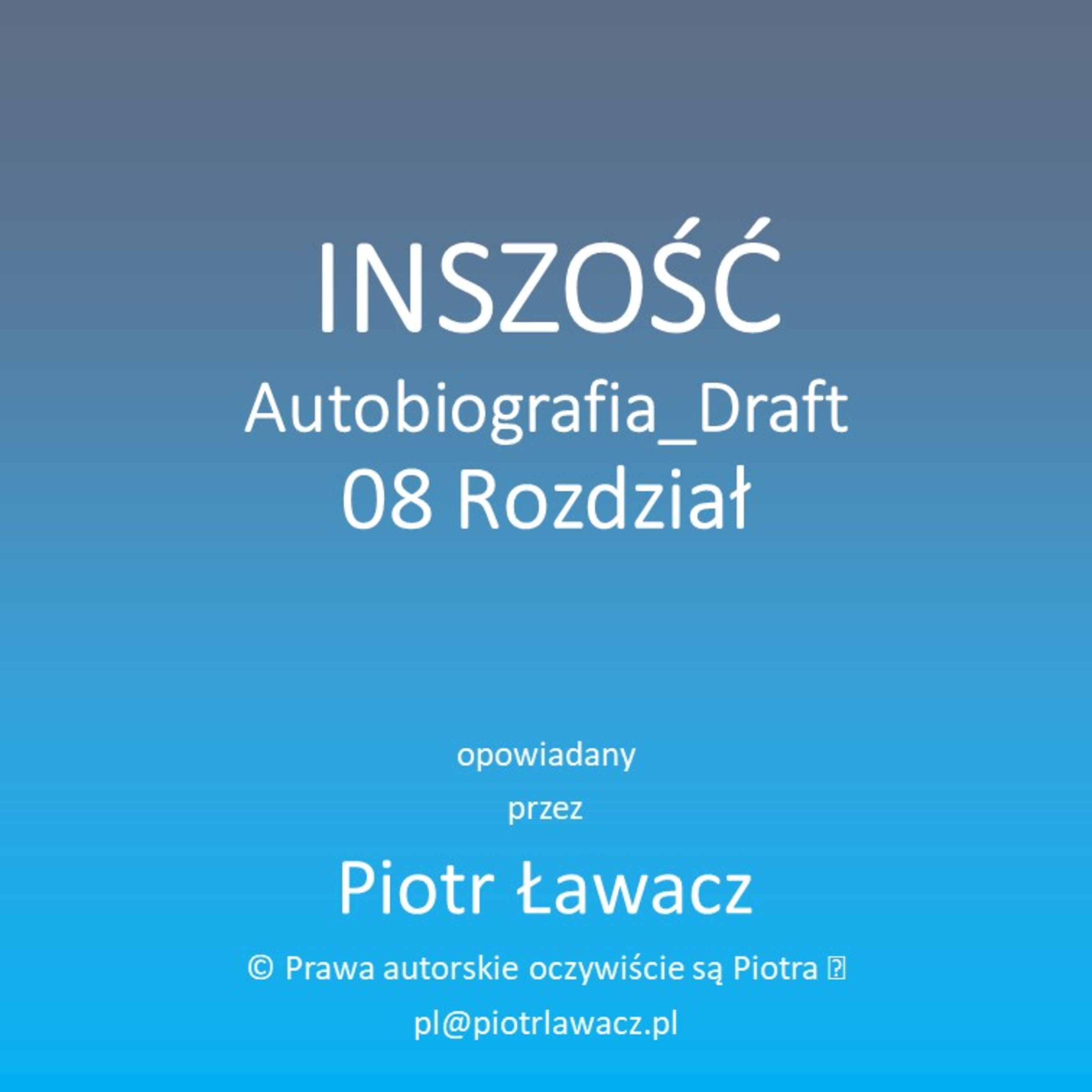 Inszość Autobiografia Draft