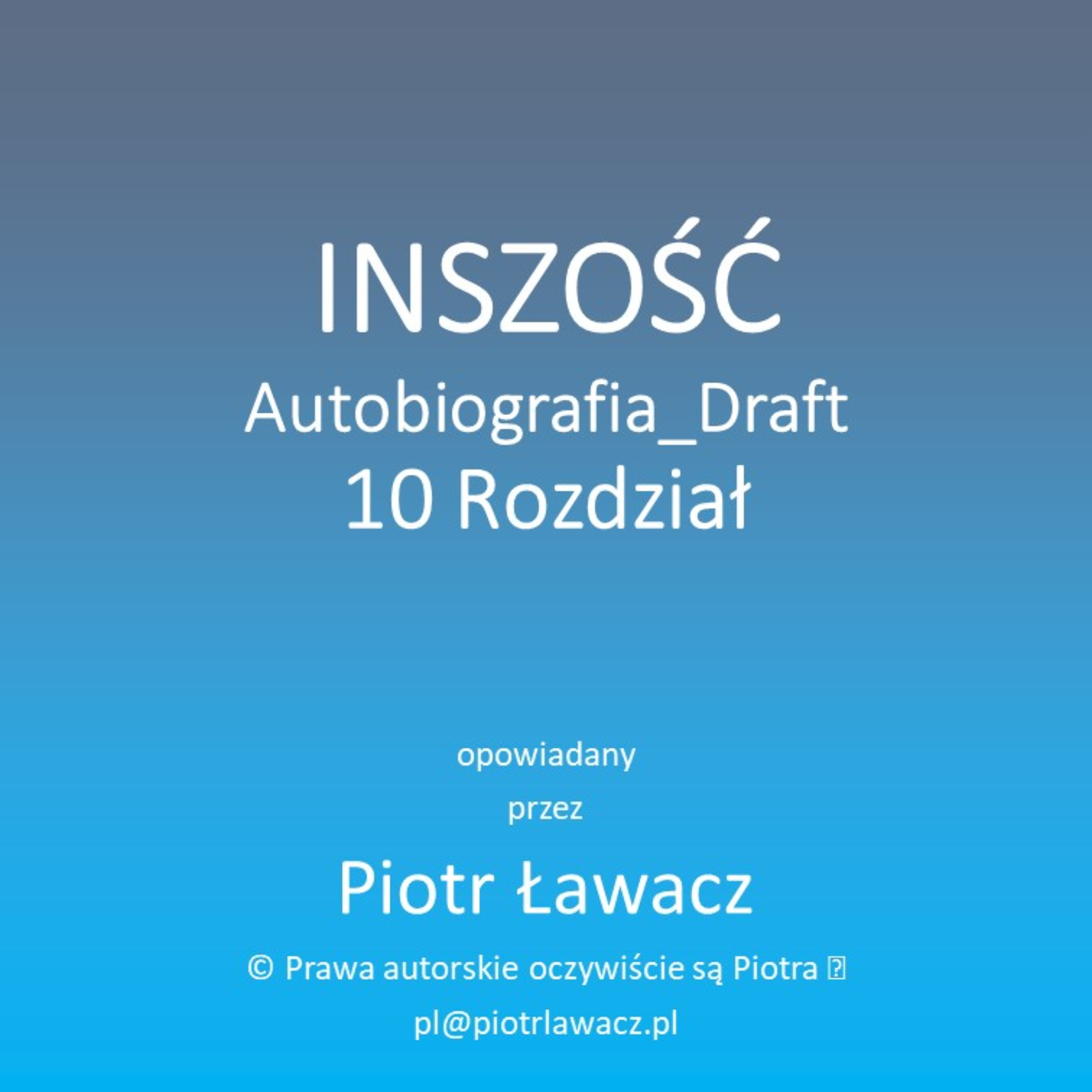 Inszość Autobiografia Draft