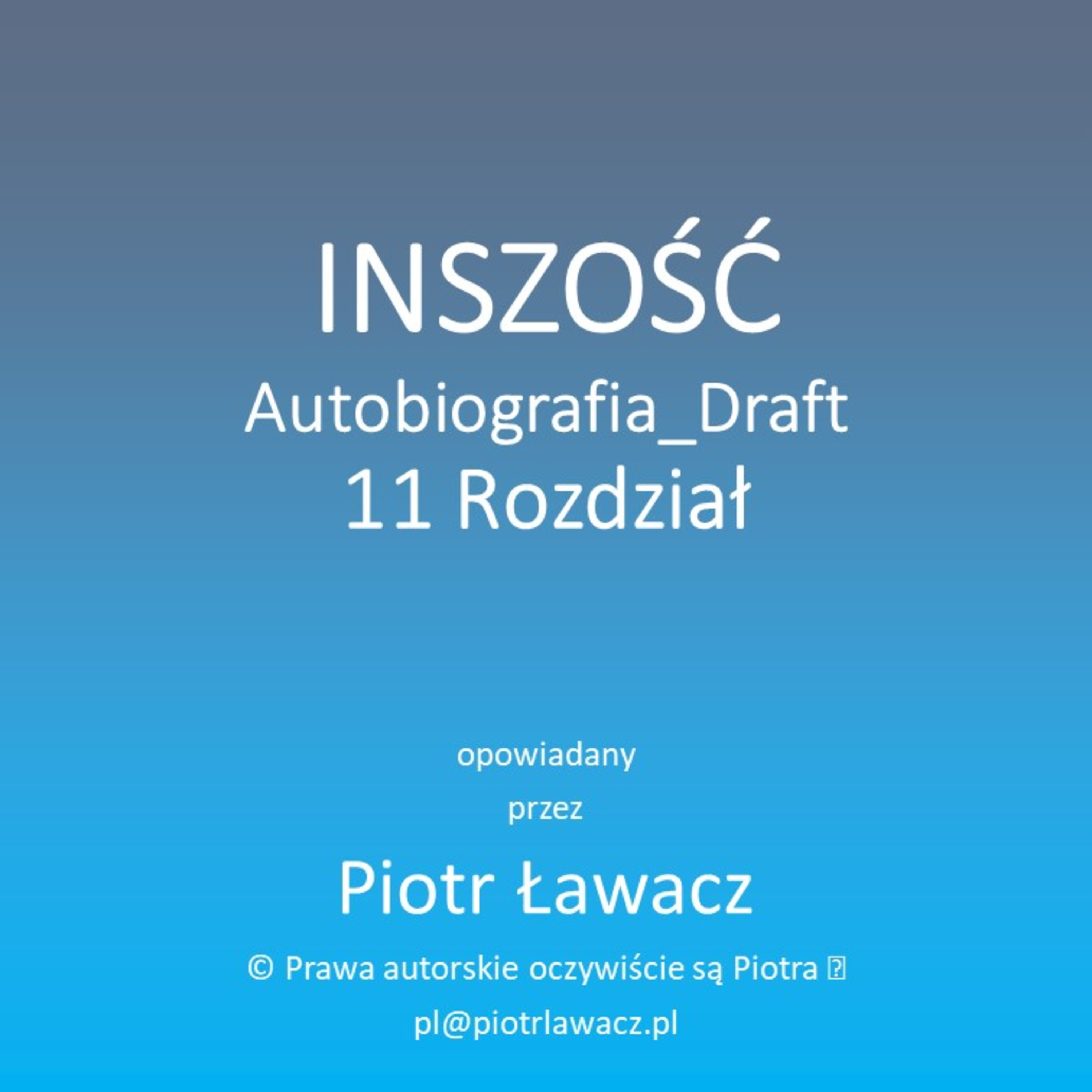 Inszość Autobiografia Draft