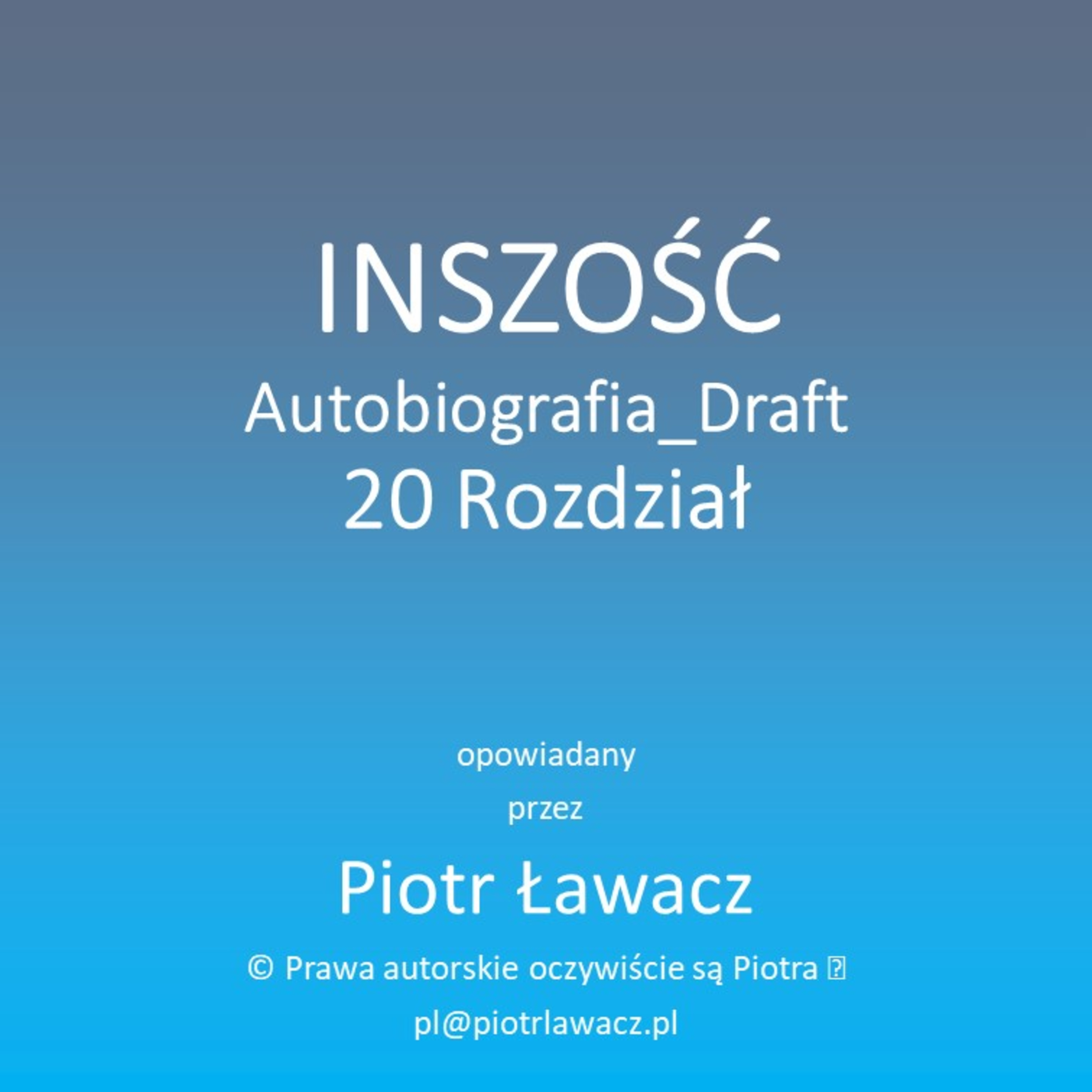 Inszość Autobiografia Draft