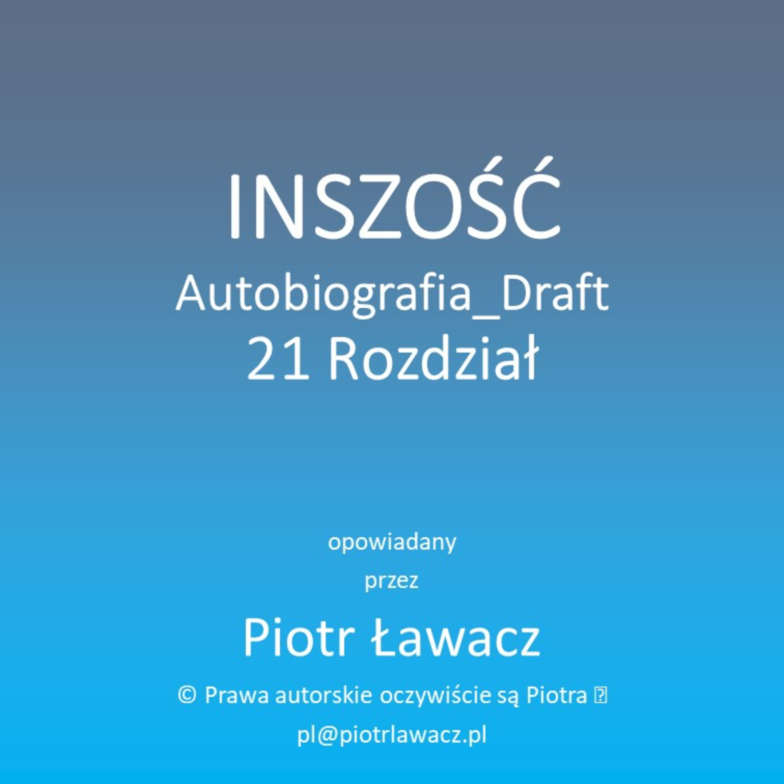 Inszość Autobiografia Draft