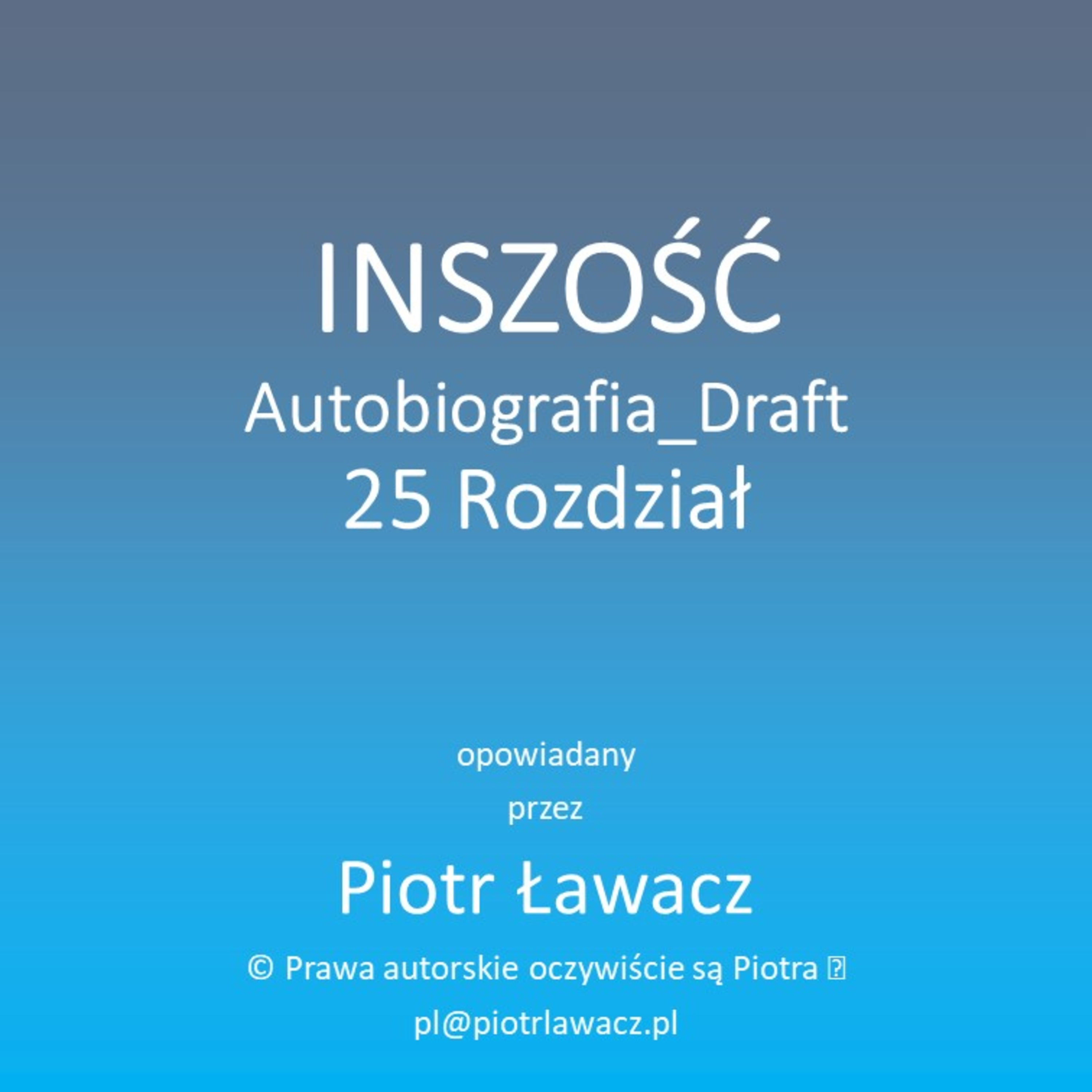 Inszość Autobiografia Draft