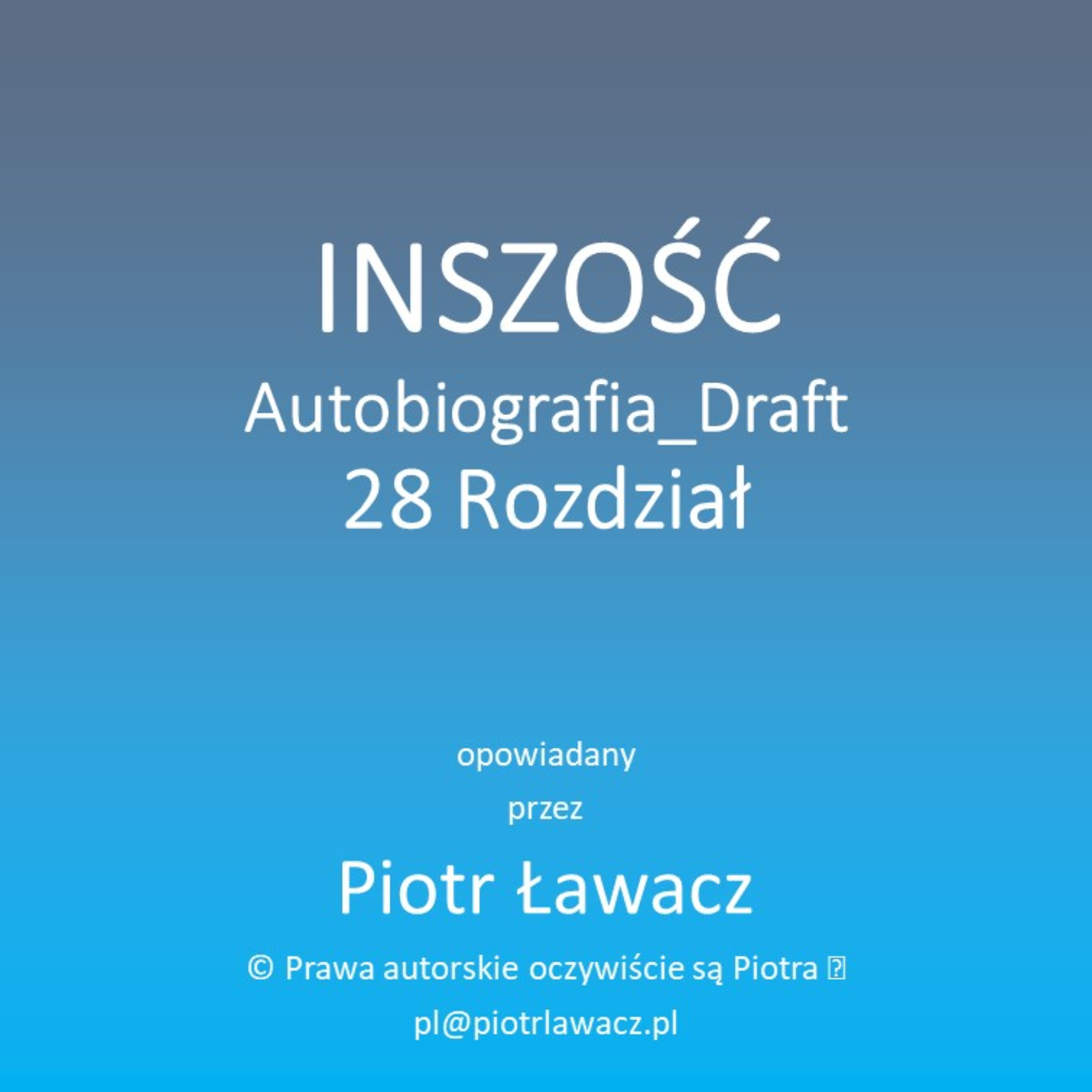 Inszość Autobiografia Draft