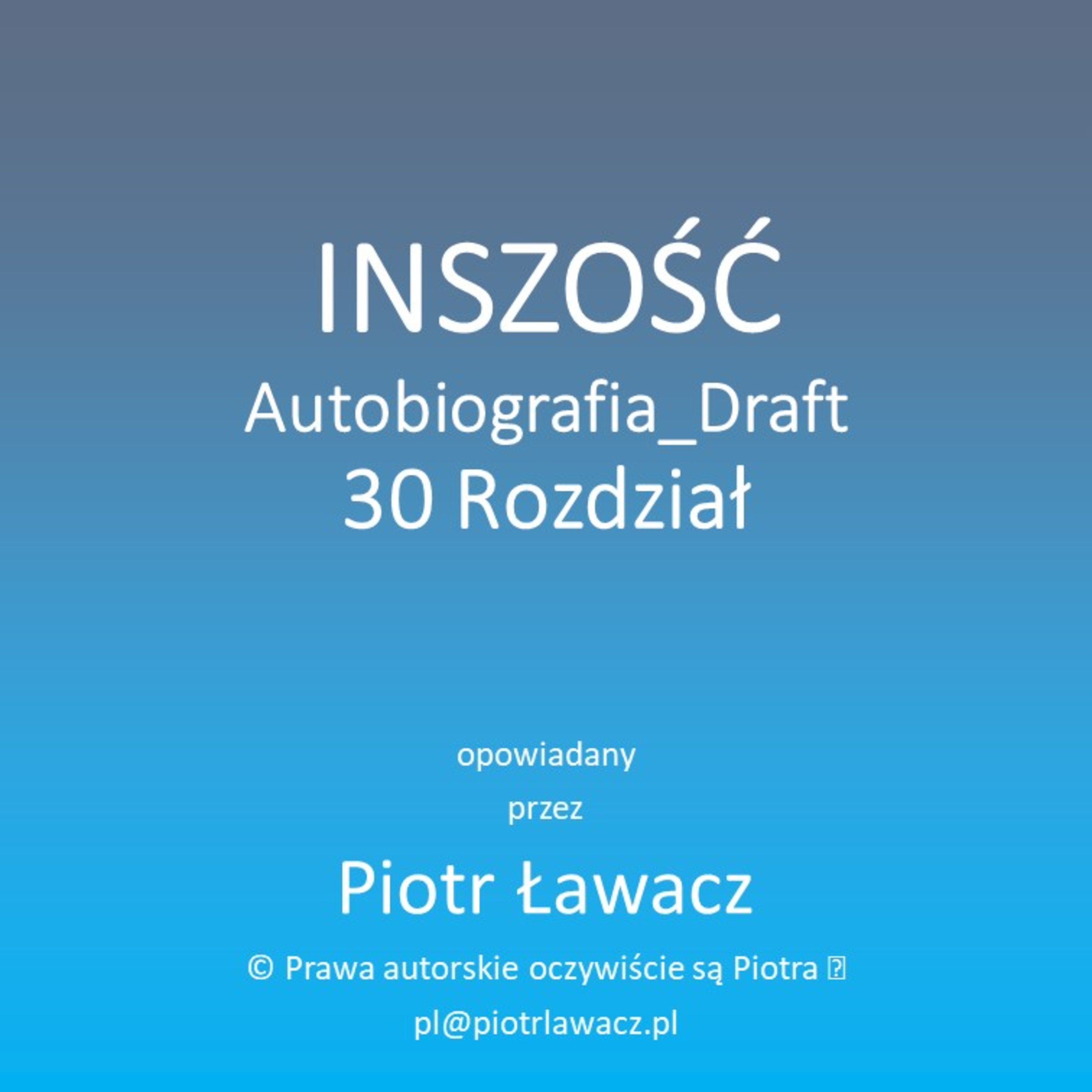 Inszość Autobiografia Draft