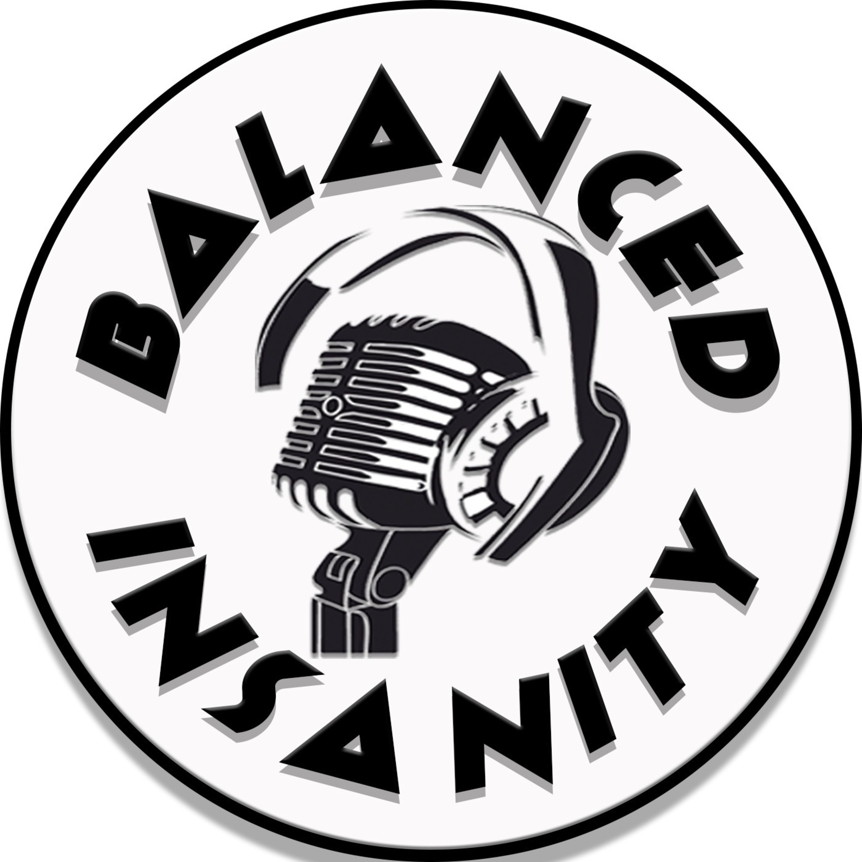 S 2 E 9 - Quarantine Life | Balanced Insanity episode artwork