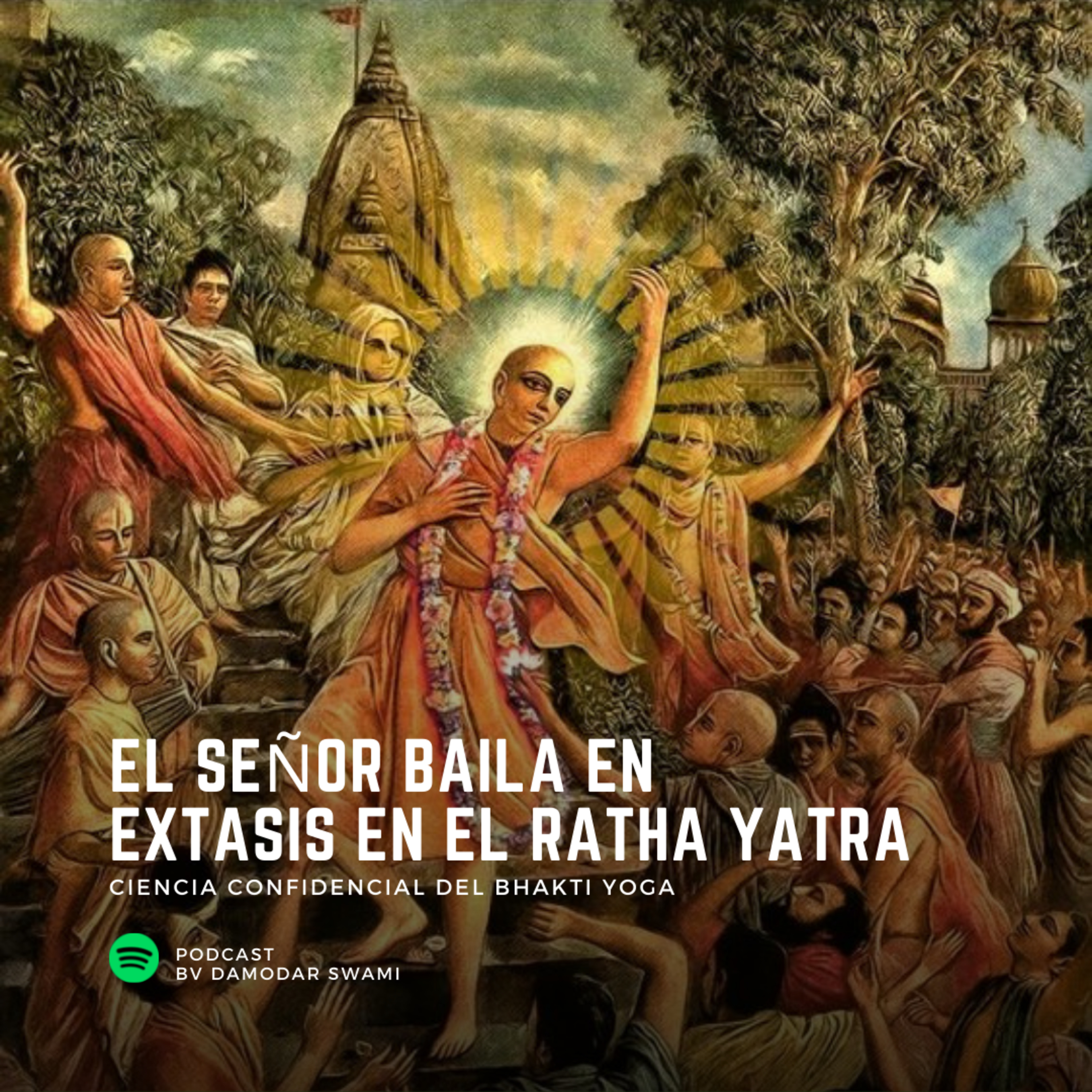 El Señor baila en éxtasis en el Ratha Yatra episode artwork