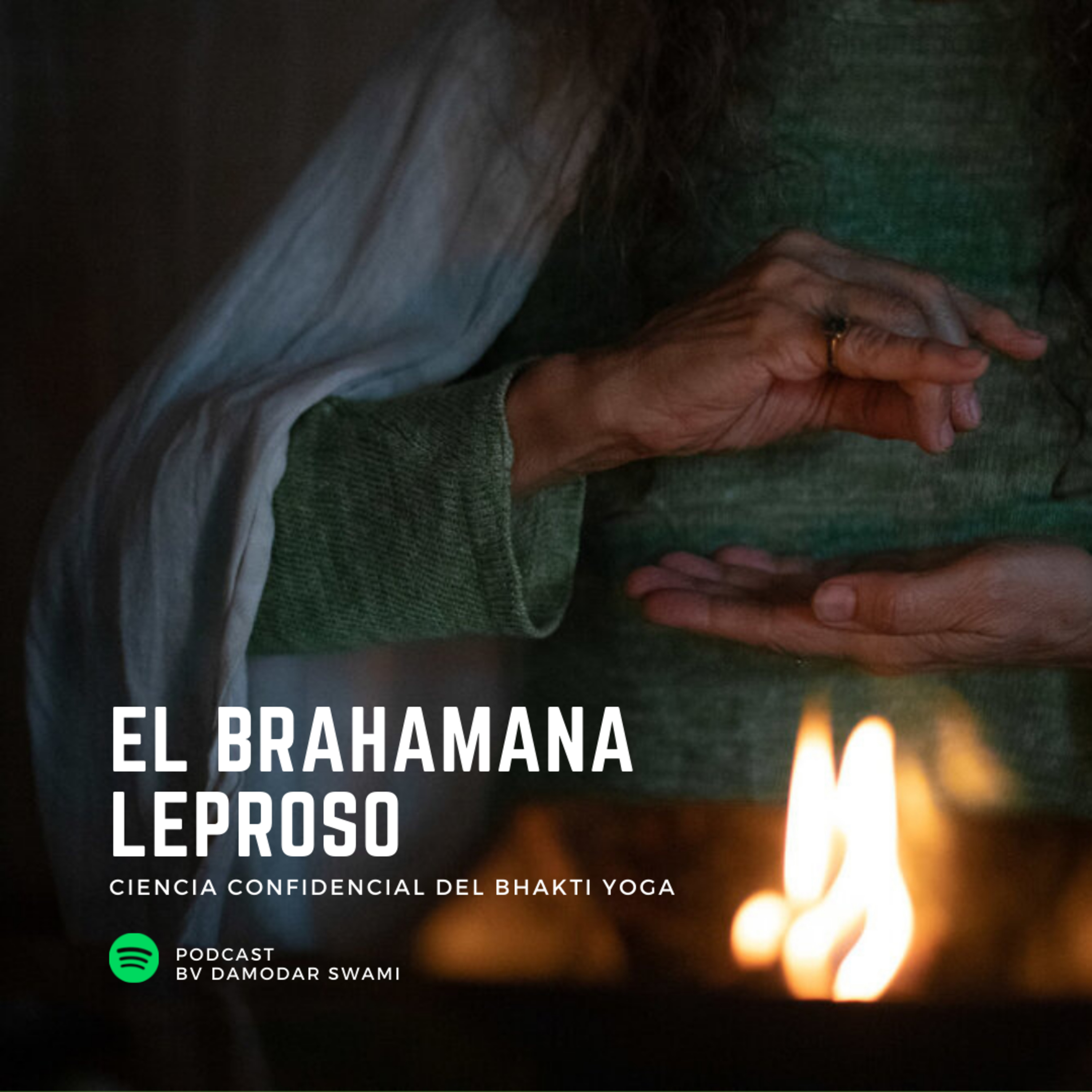 El Brahamana Leproso episode artwork
